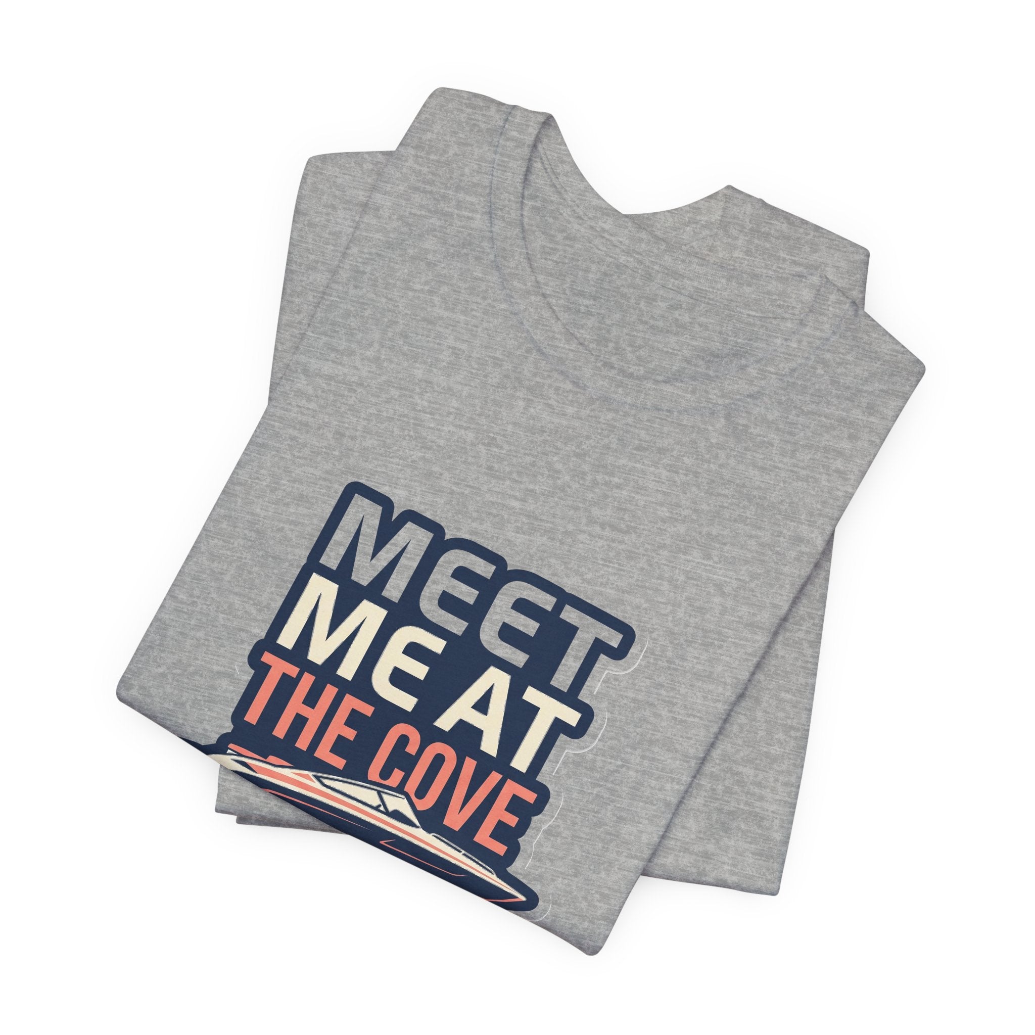 Lake Life T-Shirt - Meet Me at the Cove Boating Tee