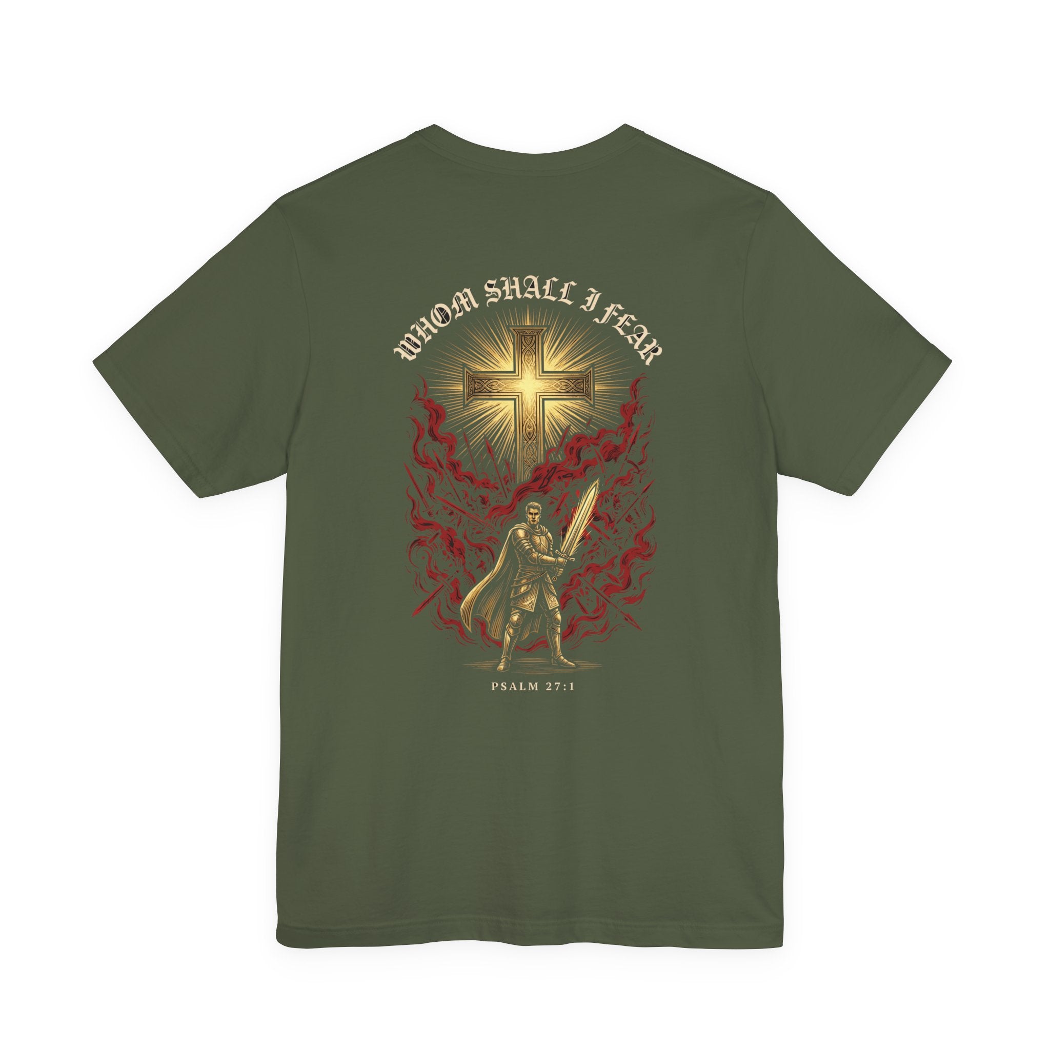 Whom Shall I Fear Christian Tee | Reformed Warrior Faith Shirt