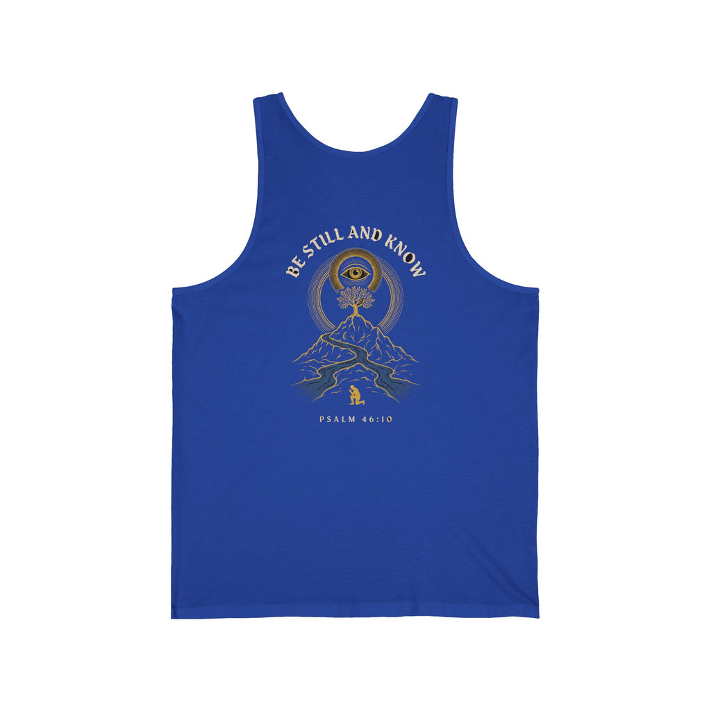 Be Still and Know That I Am God Christian Tank Top | Psalm 46:10 Faith Bible Verse