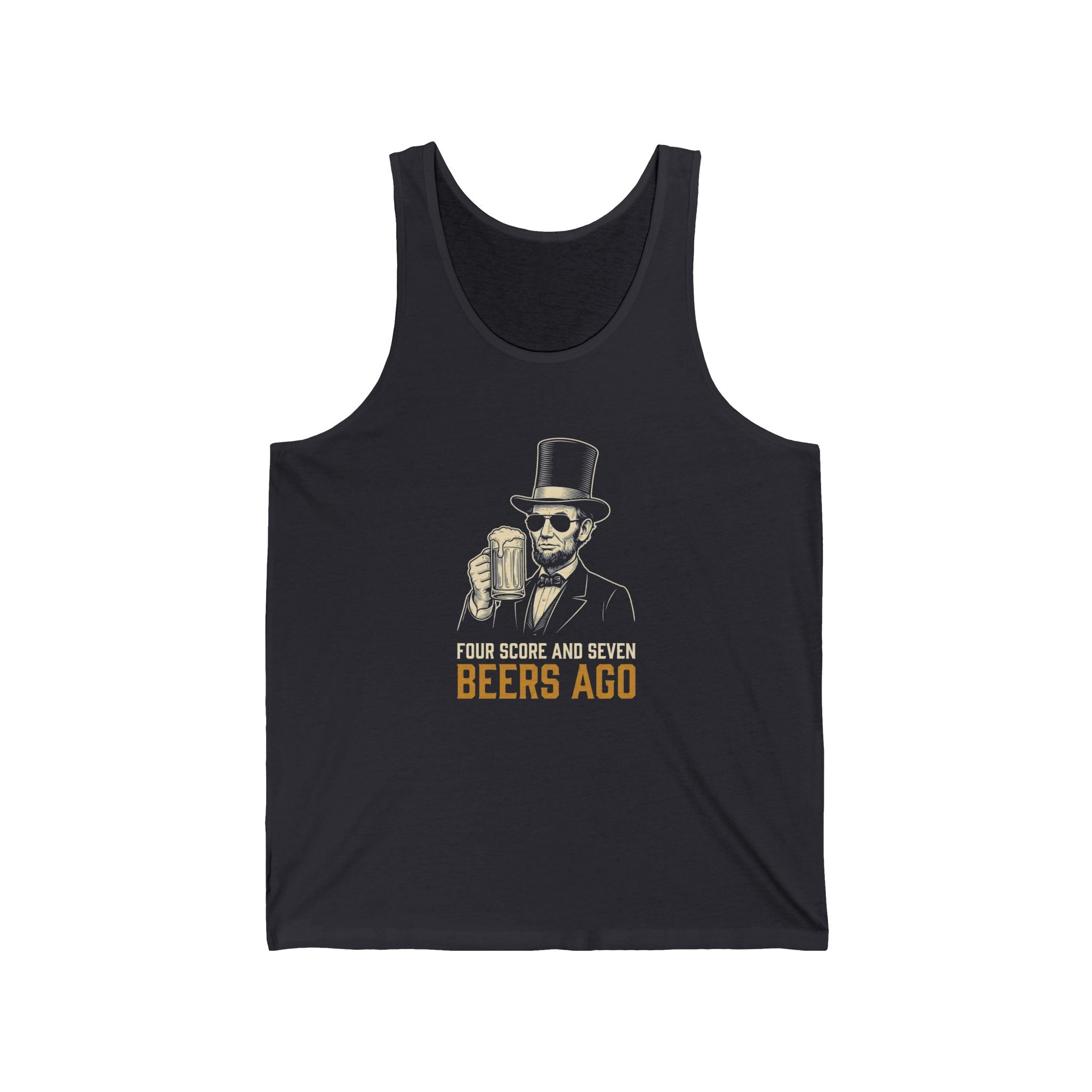 Four Score and Seven Beers Ago Tank Top | Funny Patriotic Drinking Tee | 4th of July Lincoln Gift | Beer Lover Shirt