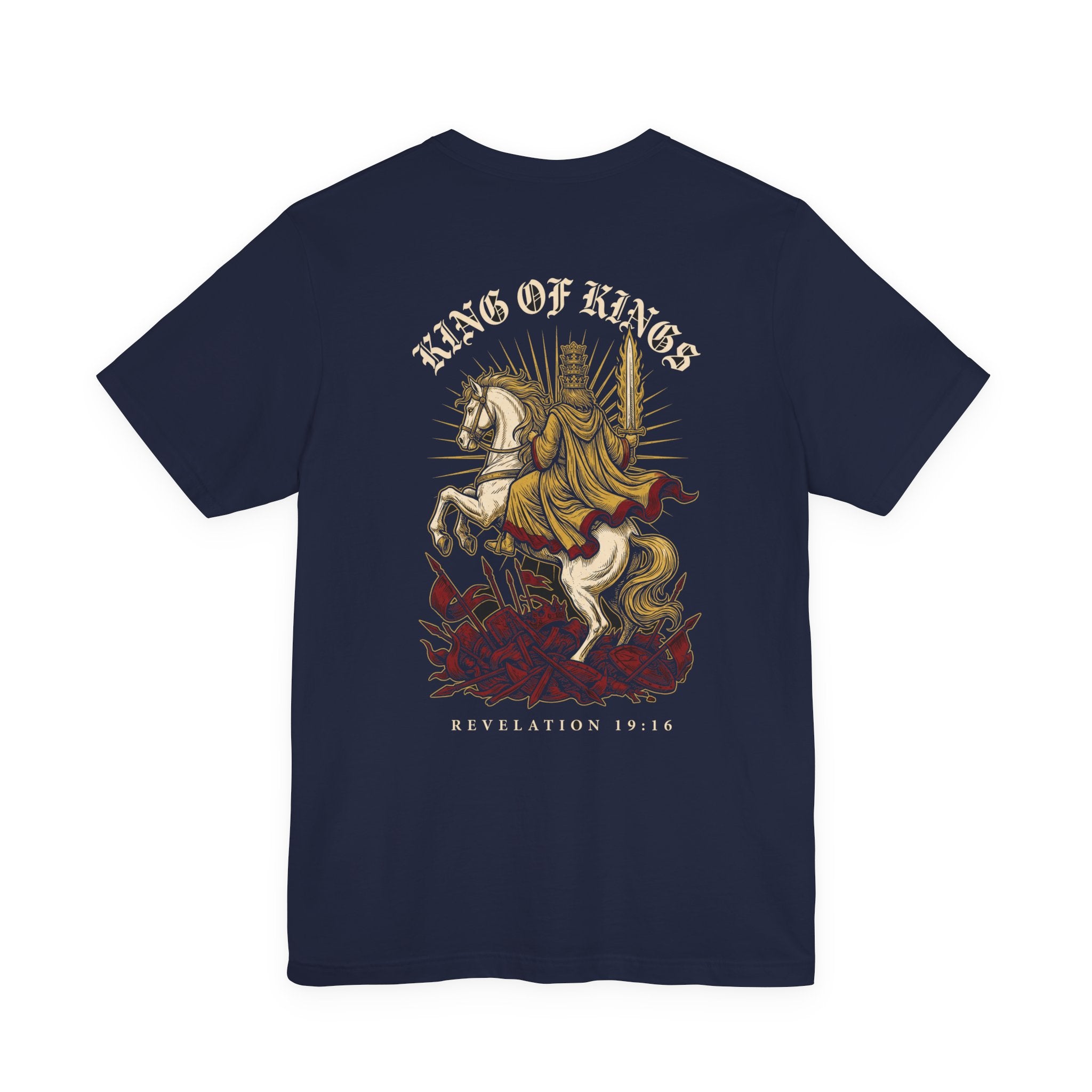 King of Kings and Lord of Lords Christian Tee | Reformed Warrior Faith Shirt