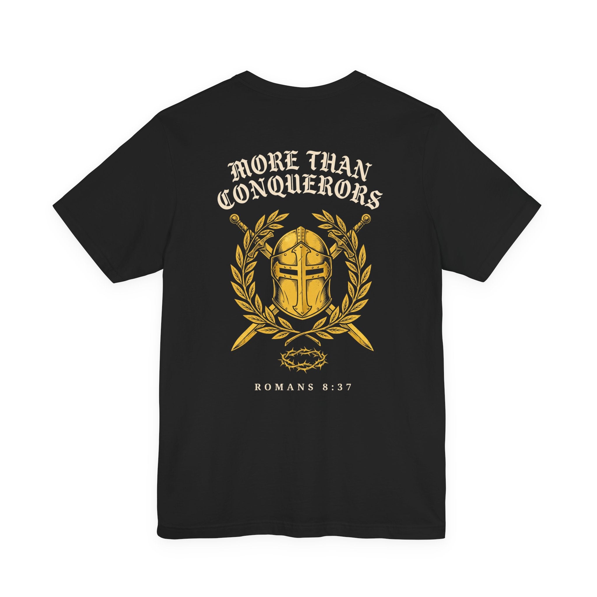More Than Conquerors Through Him Who Loved Us Christian Tee | Warrior Faith Bible Shirt