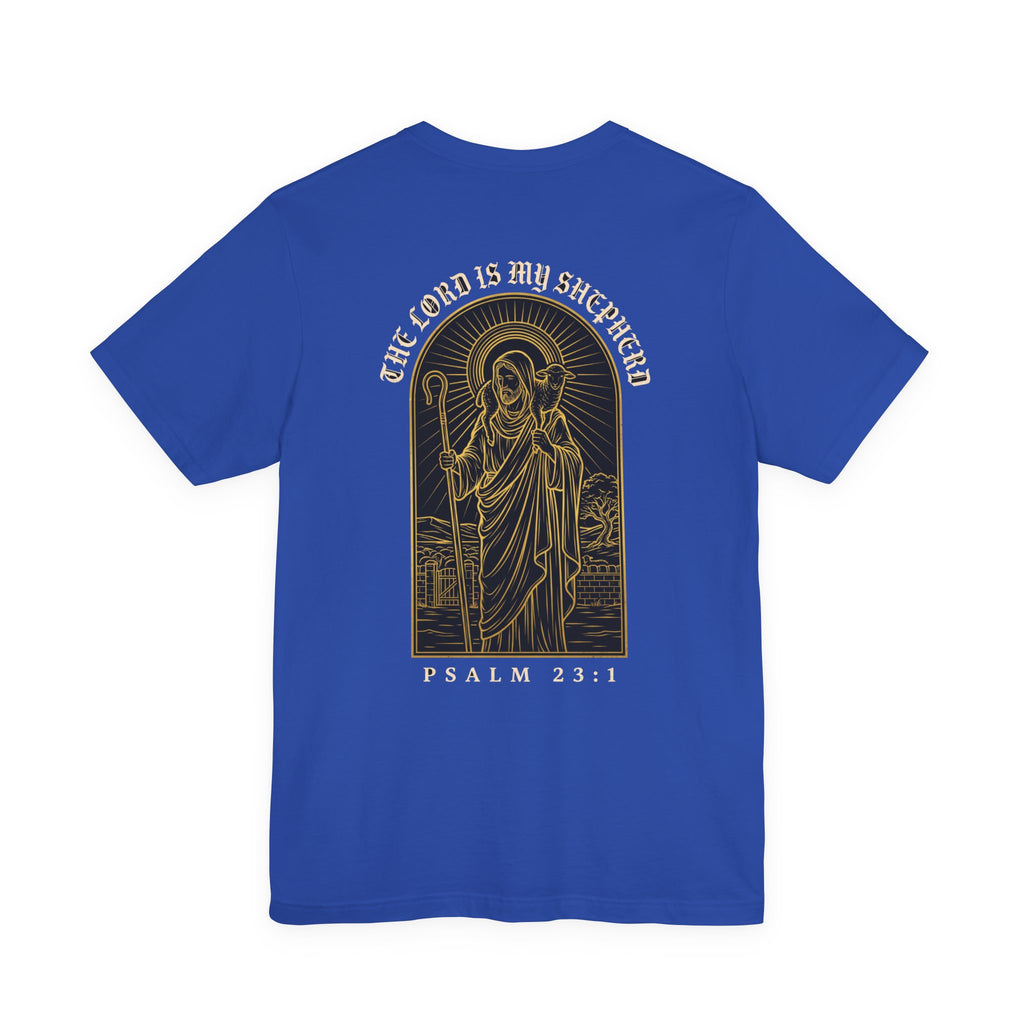 The Lord Is My Shepherd Christian Tee | Faith Bible Verse Shirt