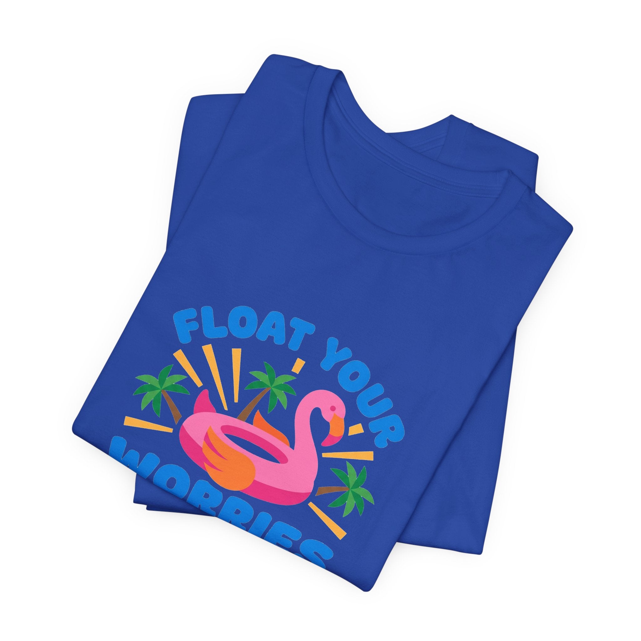 Flamingo Float Pool Tee - Float Your Worries Away Shirt