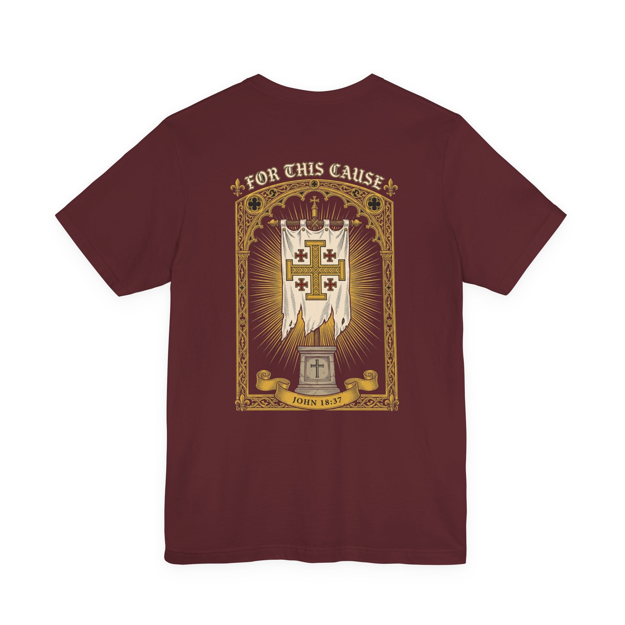 For This Cause Christian Tee | Reformed Warrior Faith Shirt