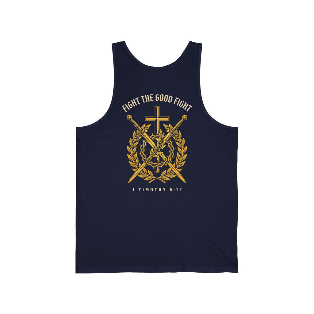 Fight the Good Fight Christian Tank | Reformed Warrior Faith