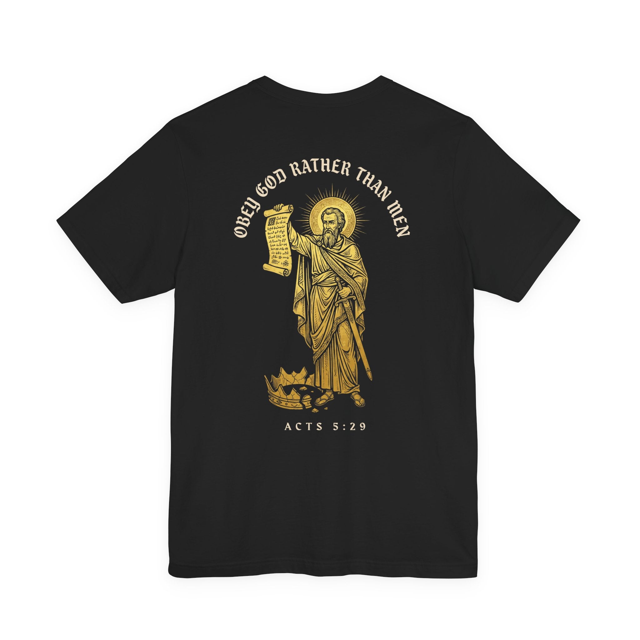 Obey God Rather Than Men Christian Tee | Reformed Warrior Faith Shirt