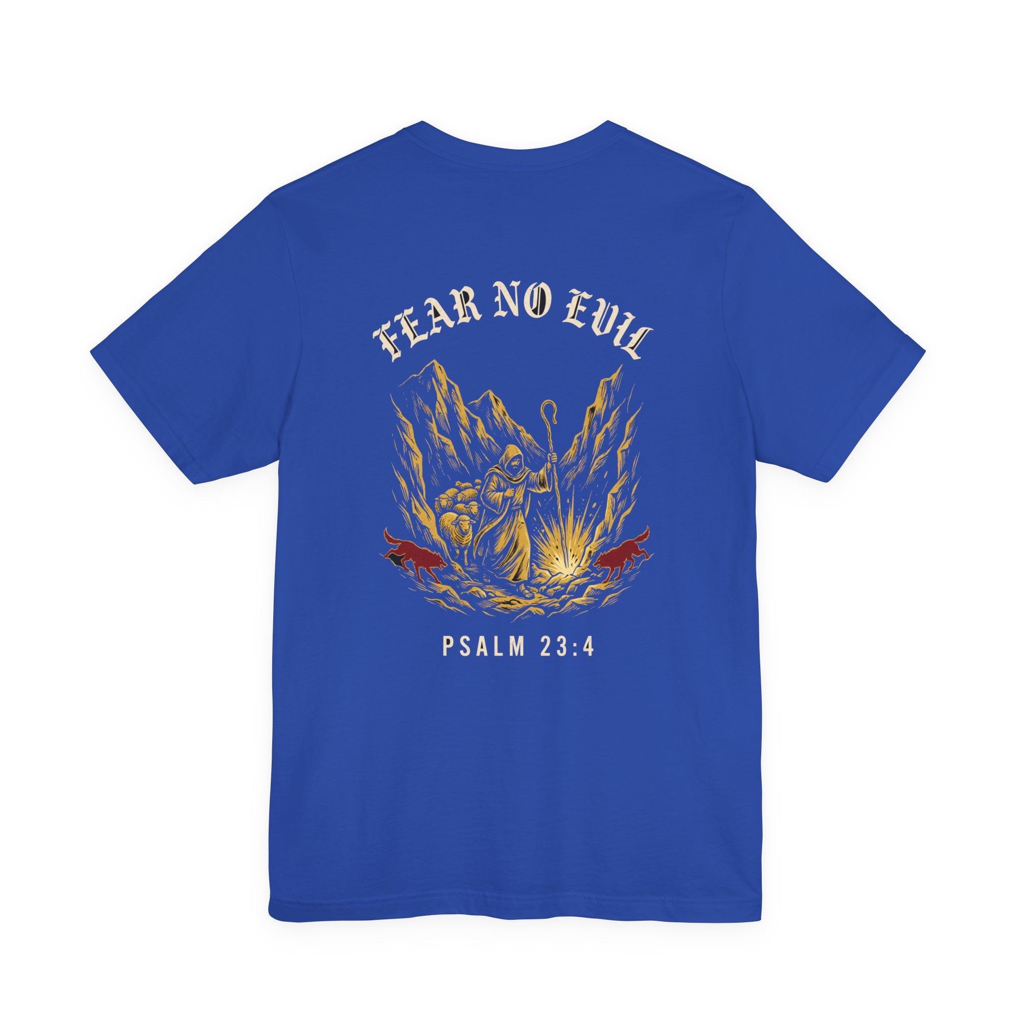 Fear No Evil Christian Tee | Psalm 23:4 Warrior Faith Bible Shirt