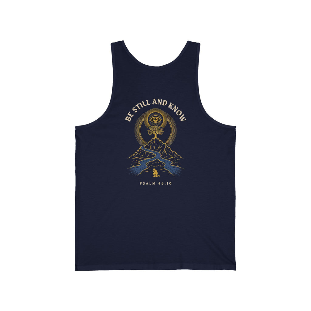 Be Still and Know That I Am God Christian Tank Top | Psalm 46:10 Faith Bible Verse