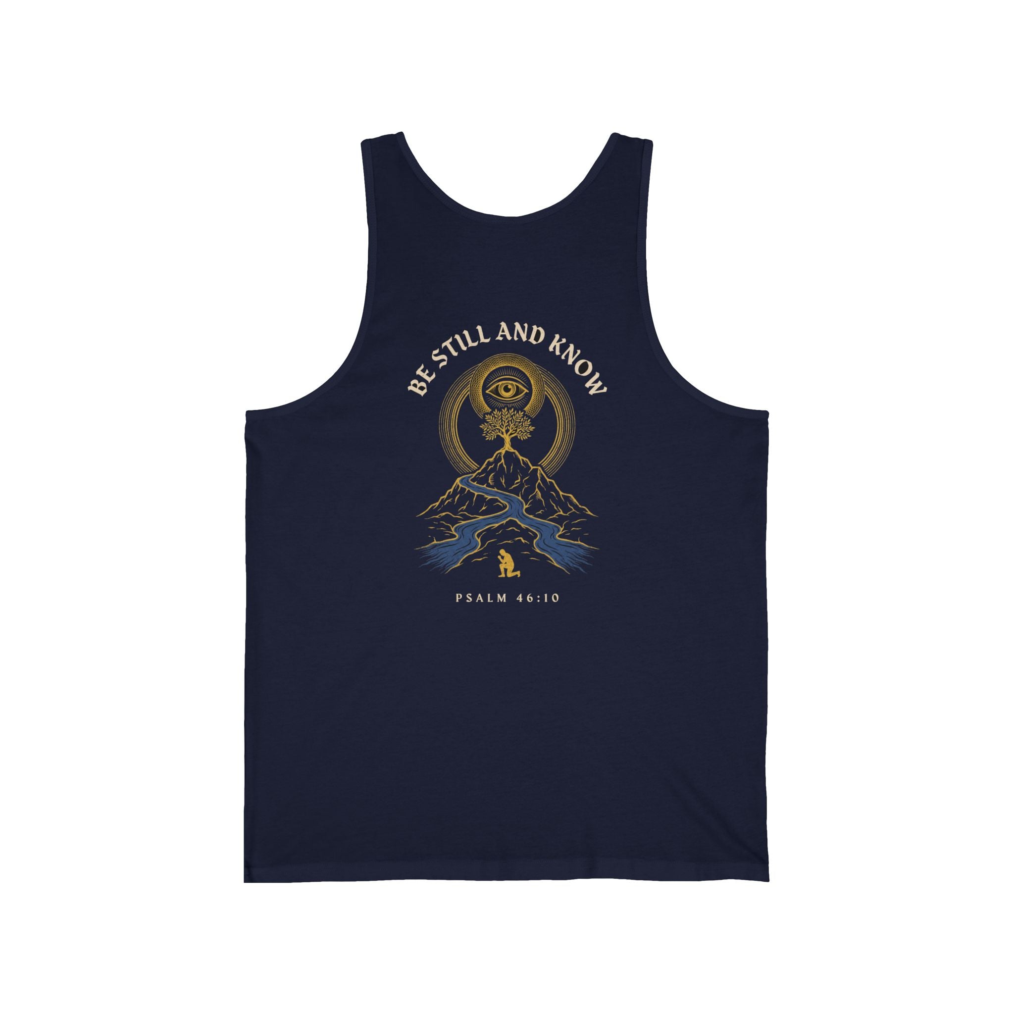 Be Still and Know That I Am God Christian Tank Top | Psalm 46:10 Faith Bible Verse