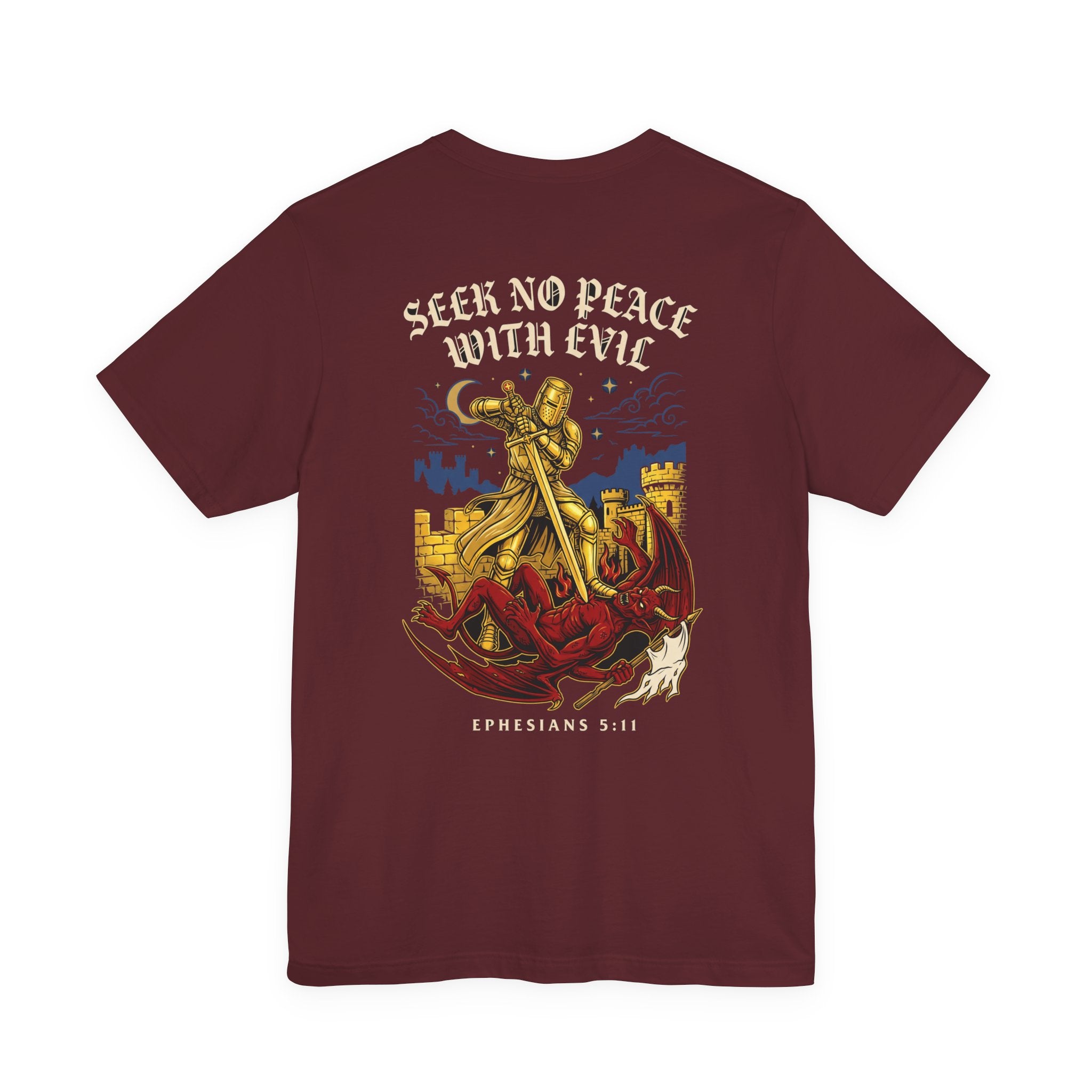 Seek No Peace With Evil Christian Tee | Reformed Warrior Faith Shirt