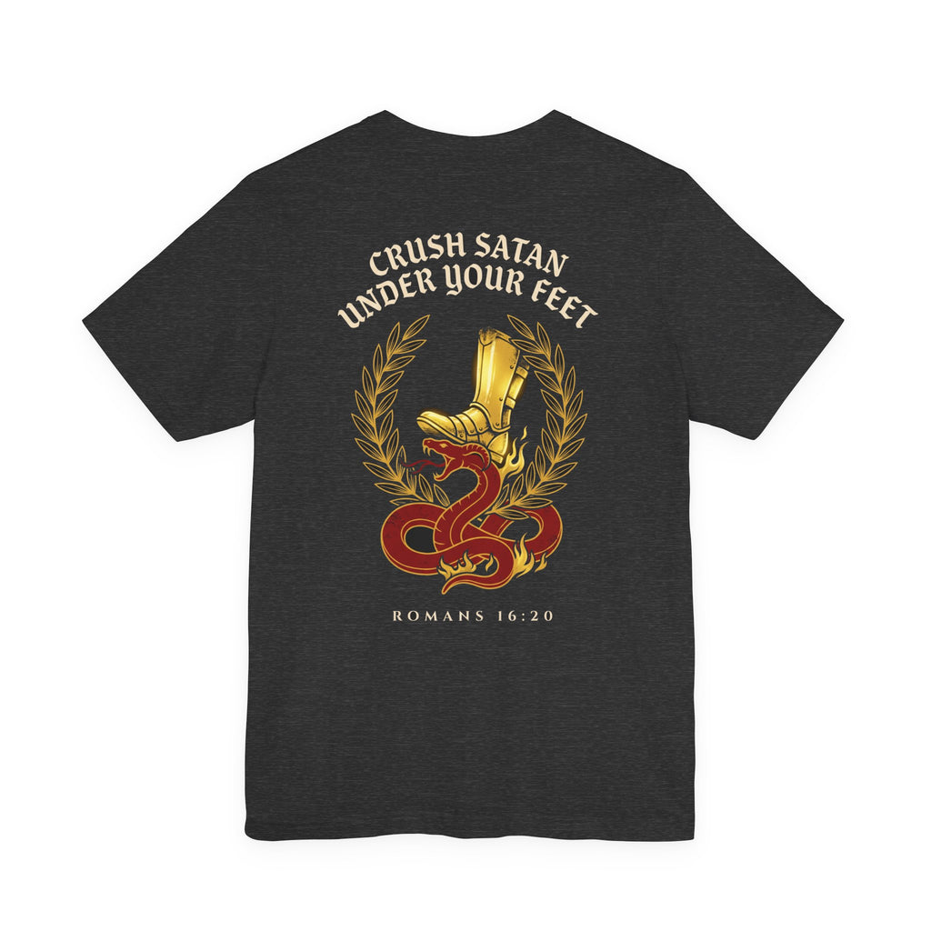 The God of Peace Will Crush Satan Under Your Feet Christian Tee | Warrior Faith Bible