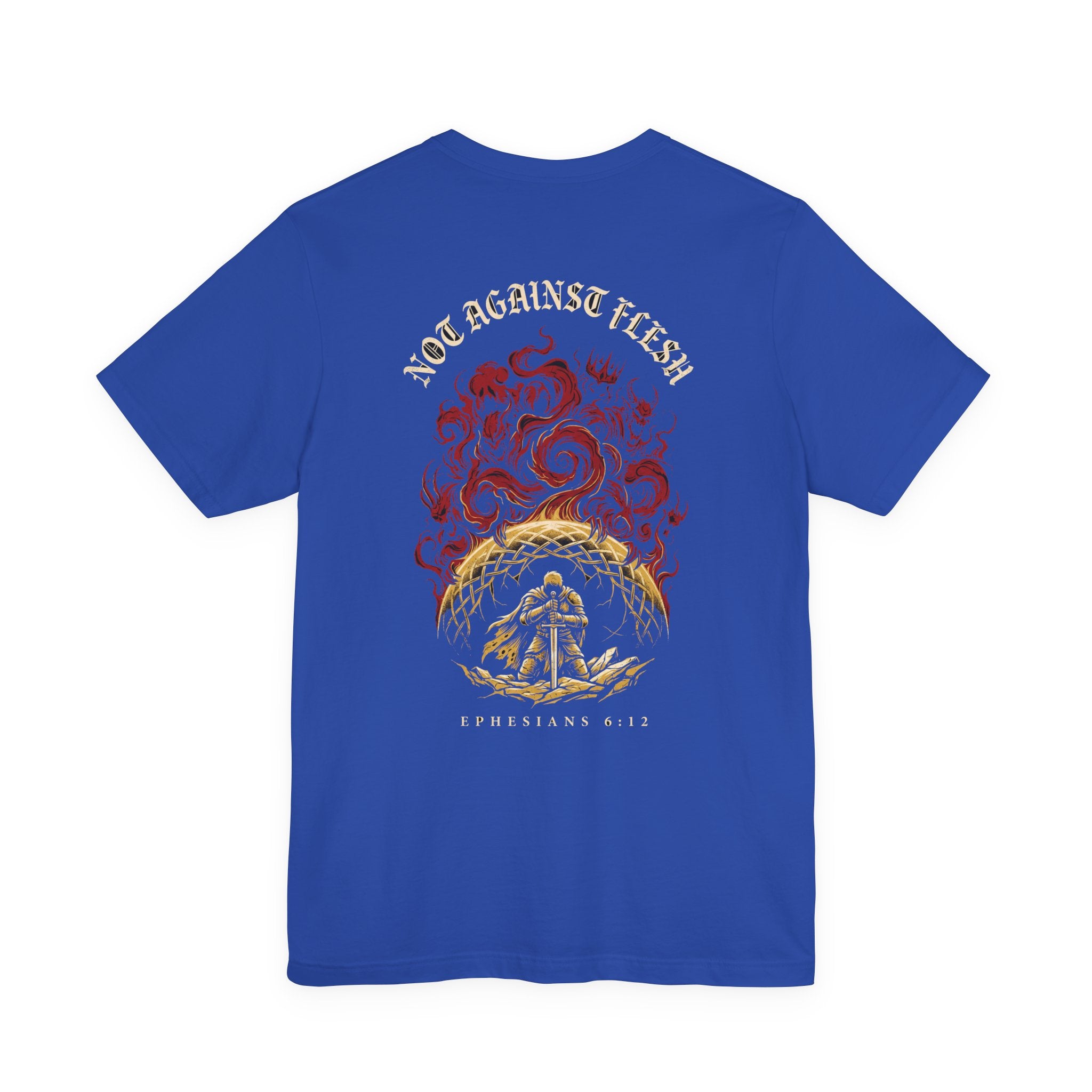 Not Against Flesh Christian Tee | Reformed Warrior Faith Shirt