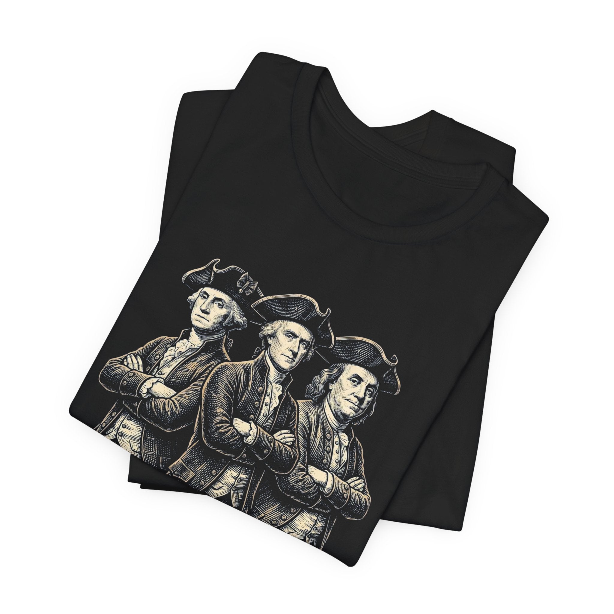 USA Ungovernable Since 1776 T-Shirt | Funny Founding Fathers 4th of July Tee | Patriotic Gift