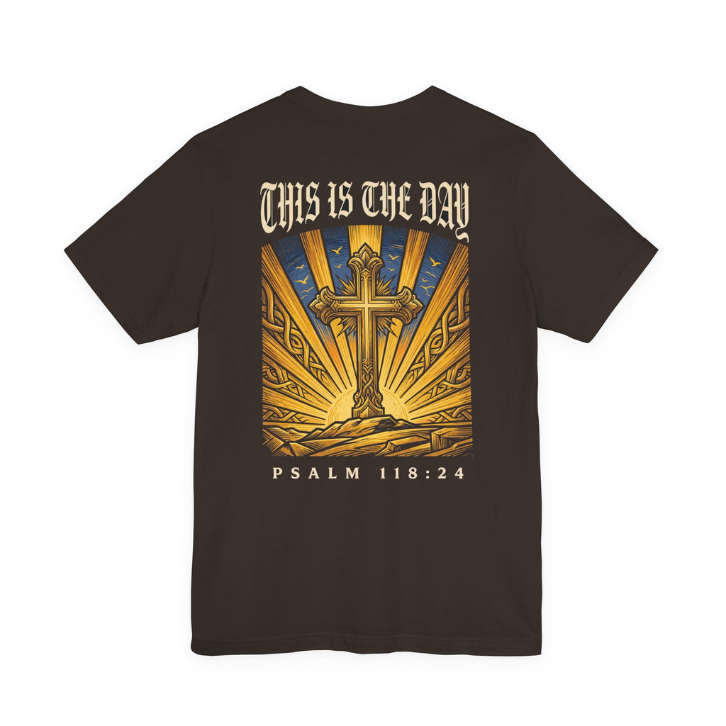 This Is the Day Christian Tee | Reformed Warrior Faith Shirt