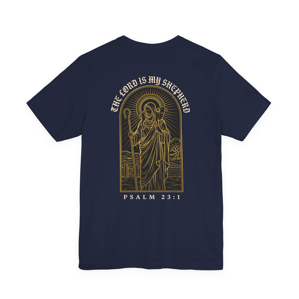 The Lord Is My Shepherd Christian Tee | Faith Bible Verse Shirt