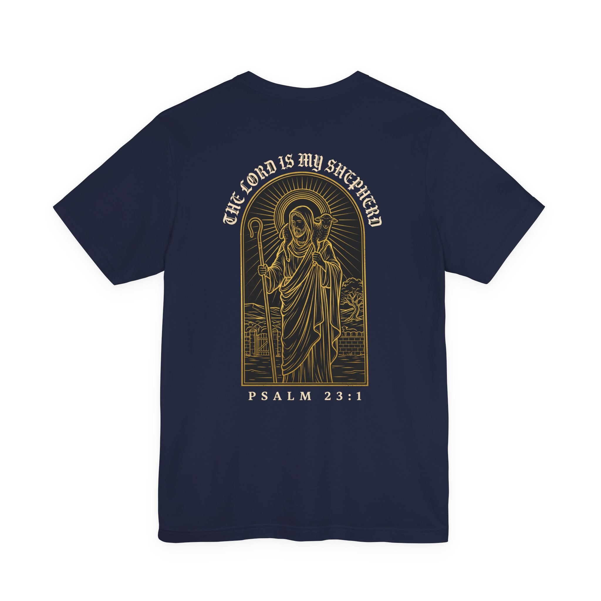 The Lord Is My Shepherd Christian Tee | Faith Bible Verse Shirt