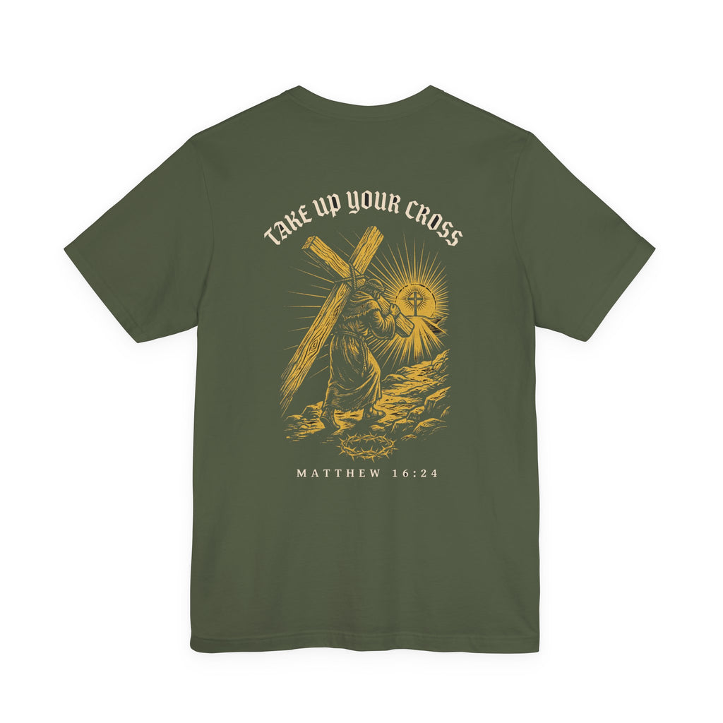 Take Up Your Cross Christian Tee | Reformed Warrior Faith Shirt