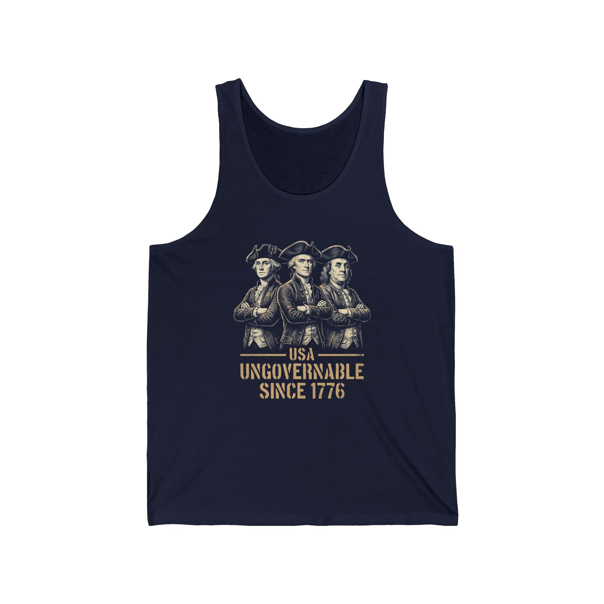 USA Ungovernable Since 1776 Tank Top | Funny Founding Fathers 4th of July Tee | Patriotic Gift