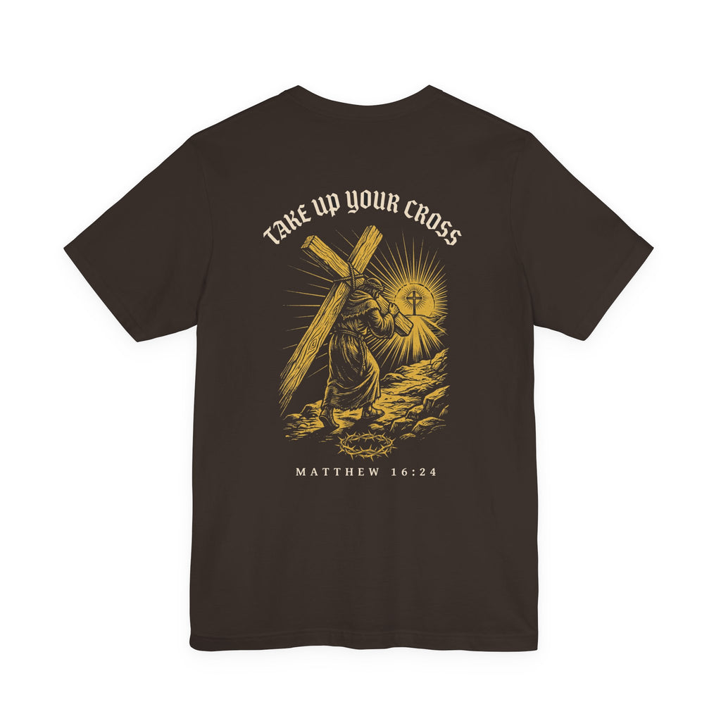 Take Up Your Cross Christian Tee | Reformed Warrior Faith Shirt