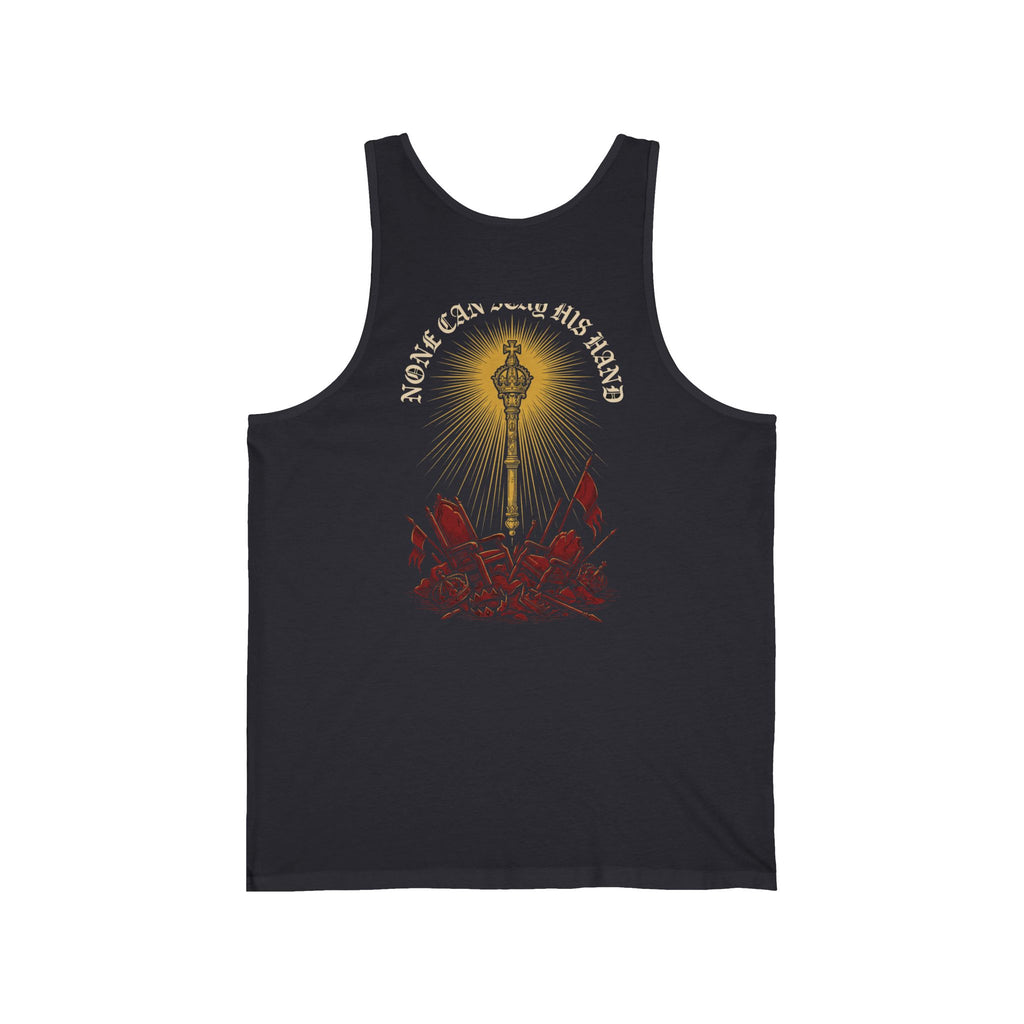 None Can Stay His Hand Christian Tank | Reformed Warrior Faith