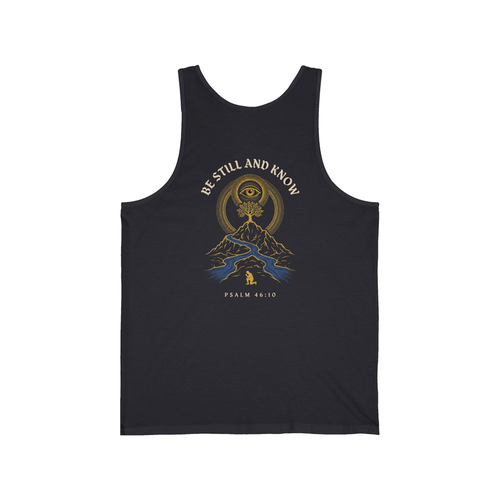 Be Still and Know That I Am God Christian Tank Top | Psalm 46:10 Faith Bible Verse