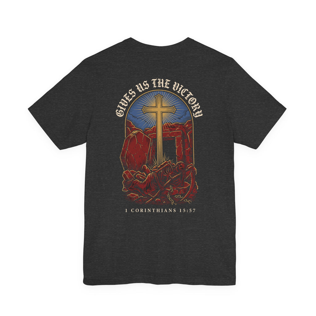 He Gives Us the Victory Christian Tee | Reformed Warrior Faith Shirt