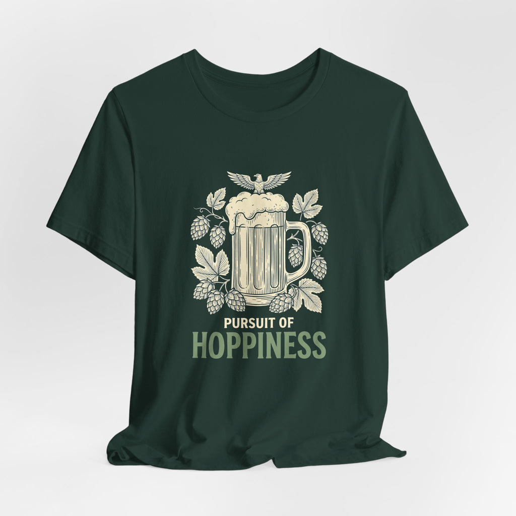 Pursuit of Hoppiness T-Shirt | Funny Craft Beer 4th of July Tee | Patriotic Beer Lover Gift | IPA Hops Shirt
