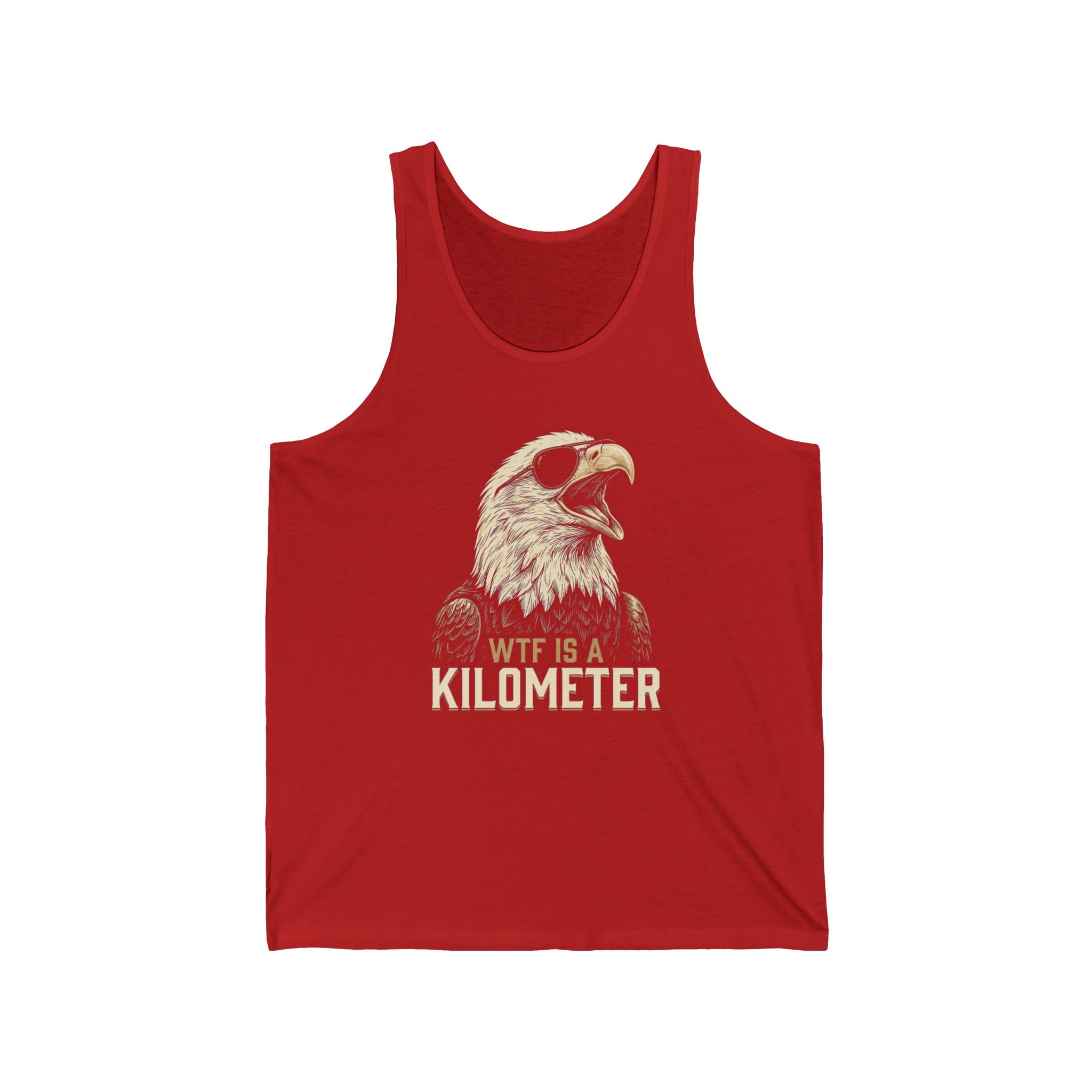 WTF Is A Kilometer Funny Eagle Tank Top | Sarcastic 4th of July Tee | Anti-Metric America Gift