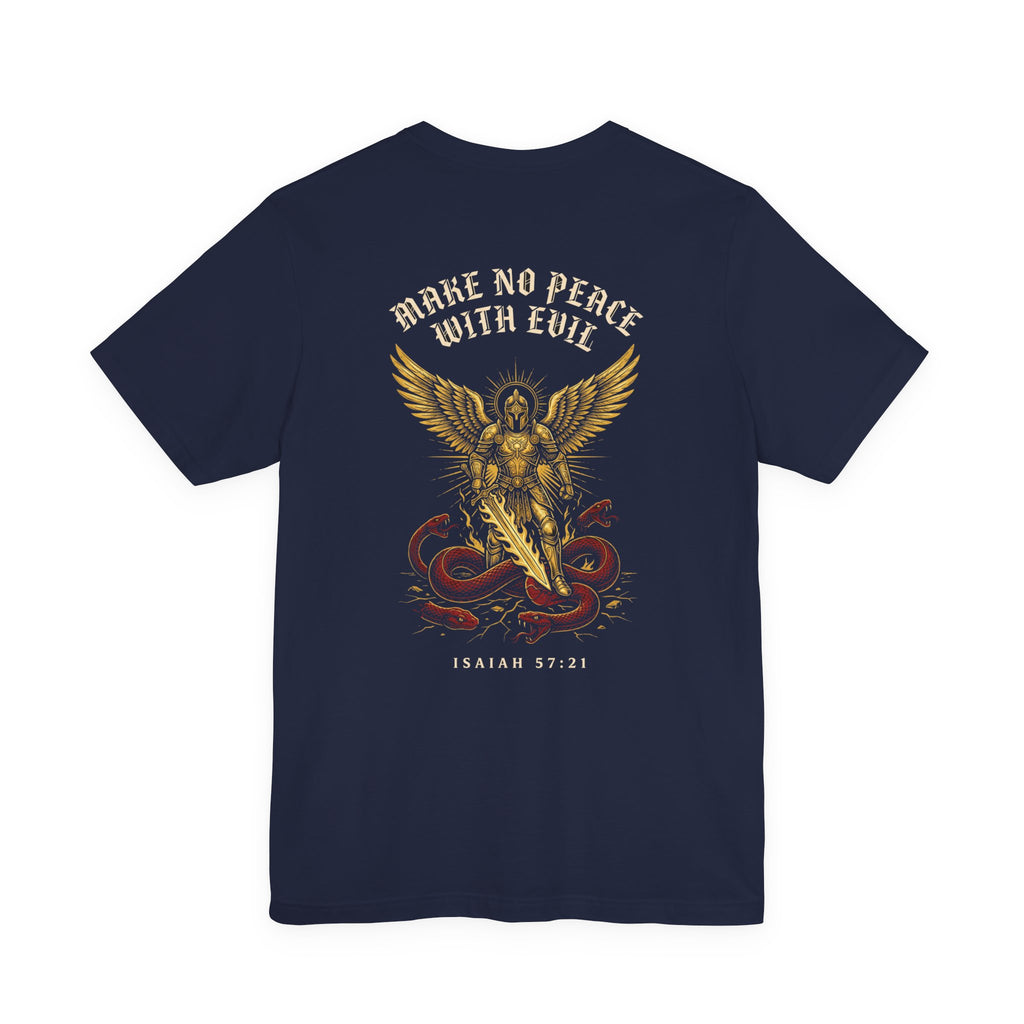 Make No Peace With Evil Christian Tee | Warrior Faith Bible Shirt