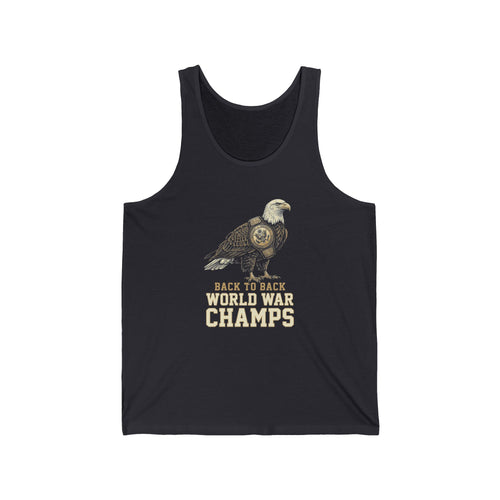 Back to Back World War Champs Tank Top | Funny Bald Eagle 4th of July Tee | Patriotic America Gift