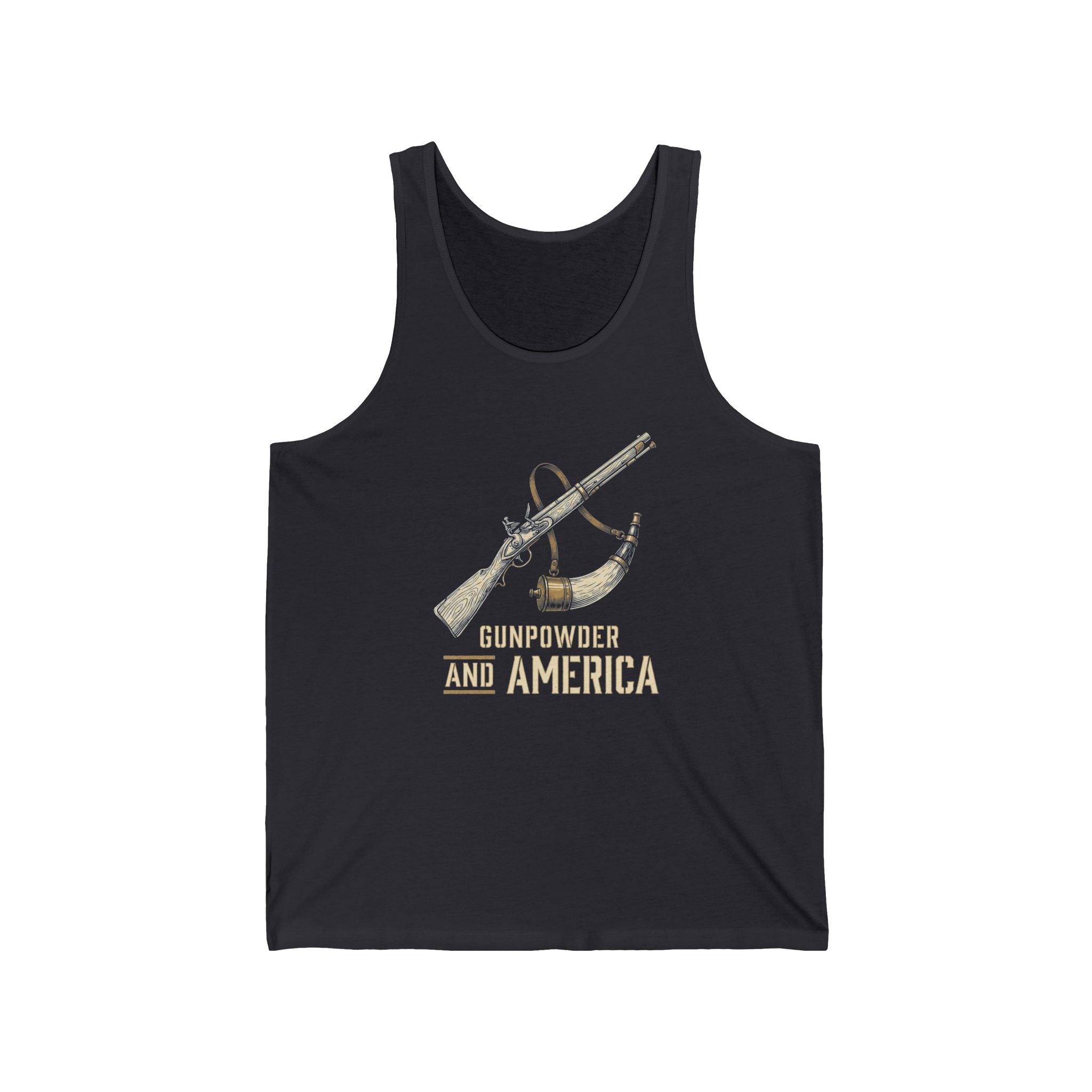 Gunpowder America Funny Patriotic Tank Top | 4th of July Musket Tee | Sarcastic Independence Gift