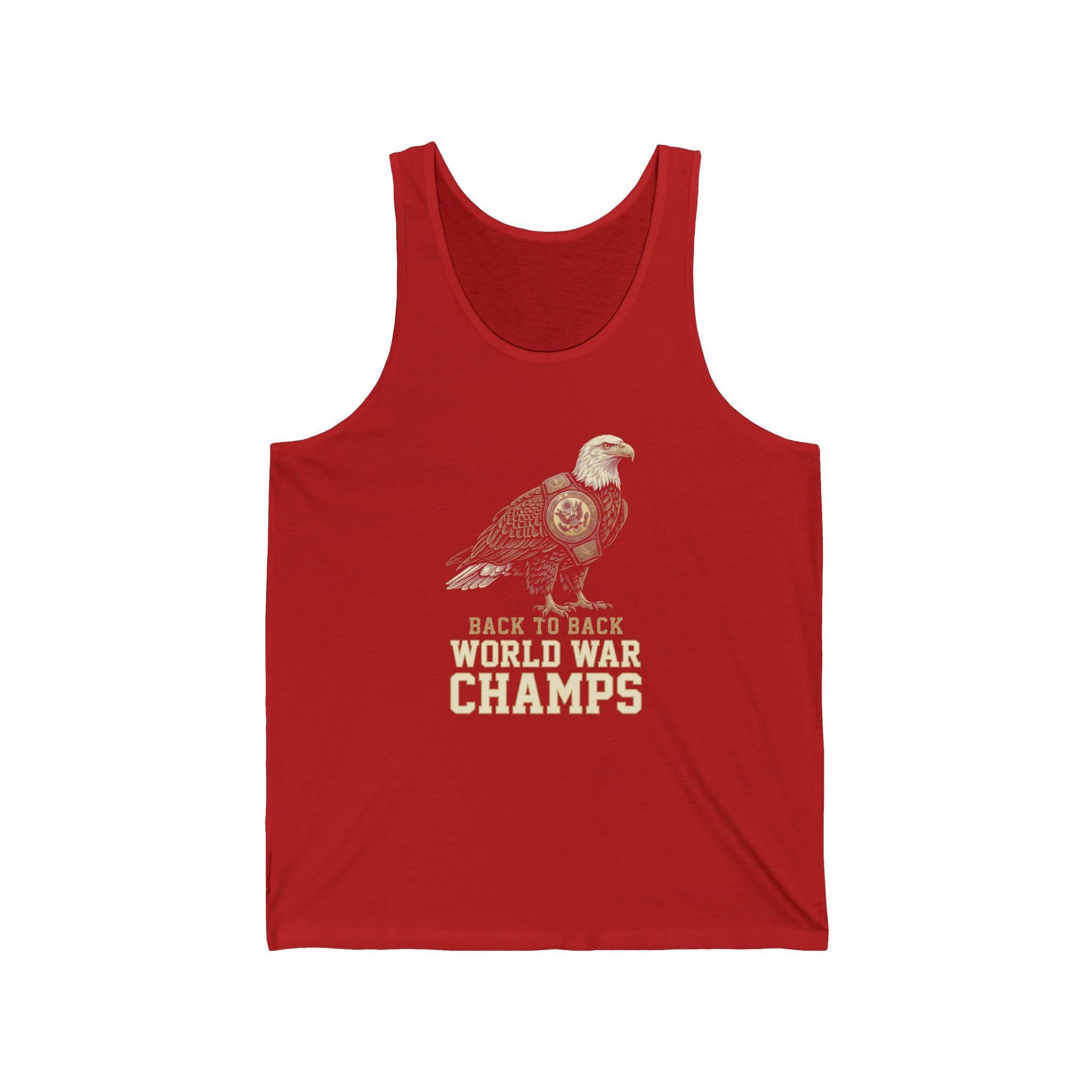 Back to Back World War Champs Tank Top | Funny Bald Eagle 4th of July Tee | Patriotic America Gift