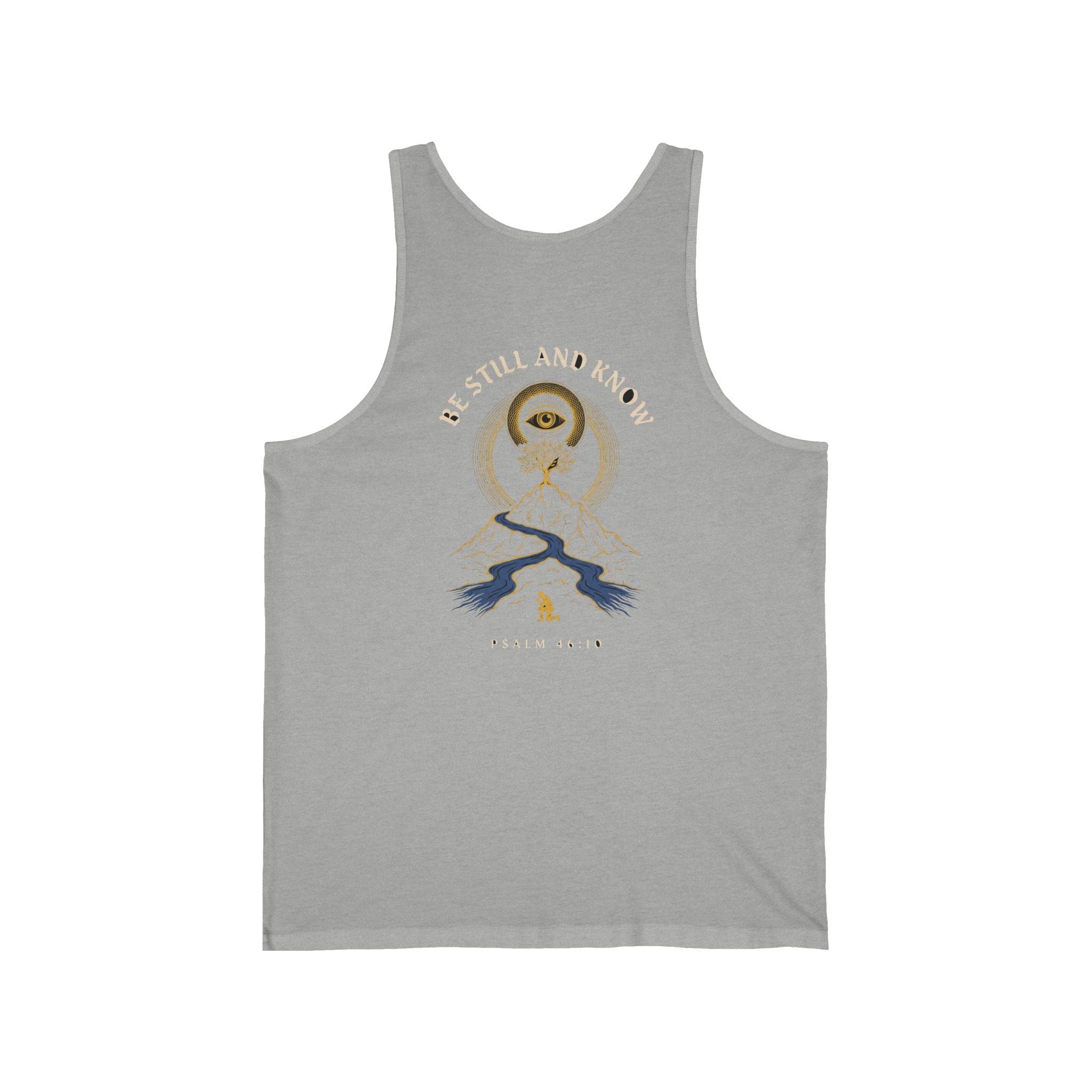 Be Still and Know That I Am God Christian Tank Top | Psalm 46:10 Faith Bible Verse