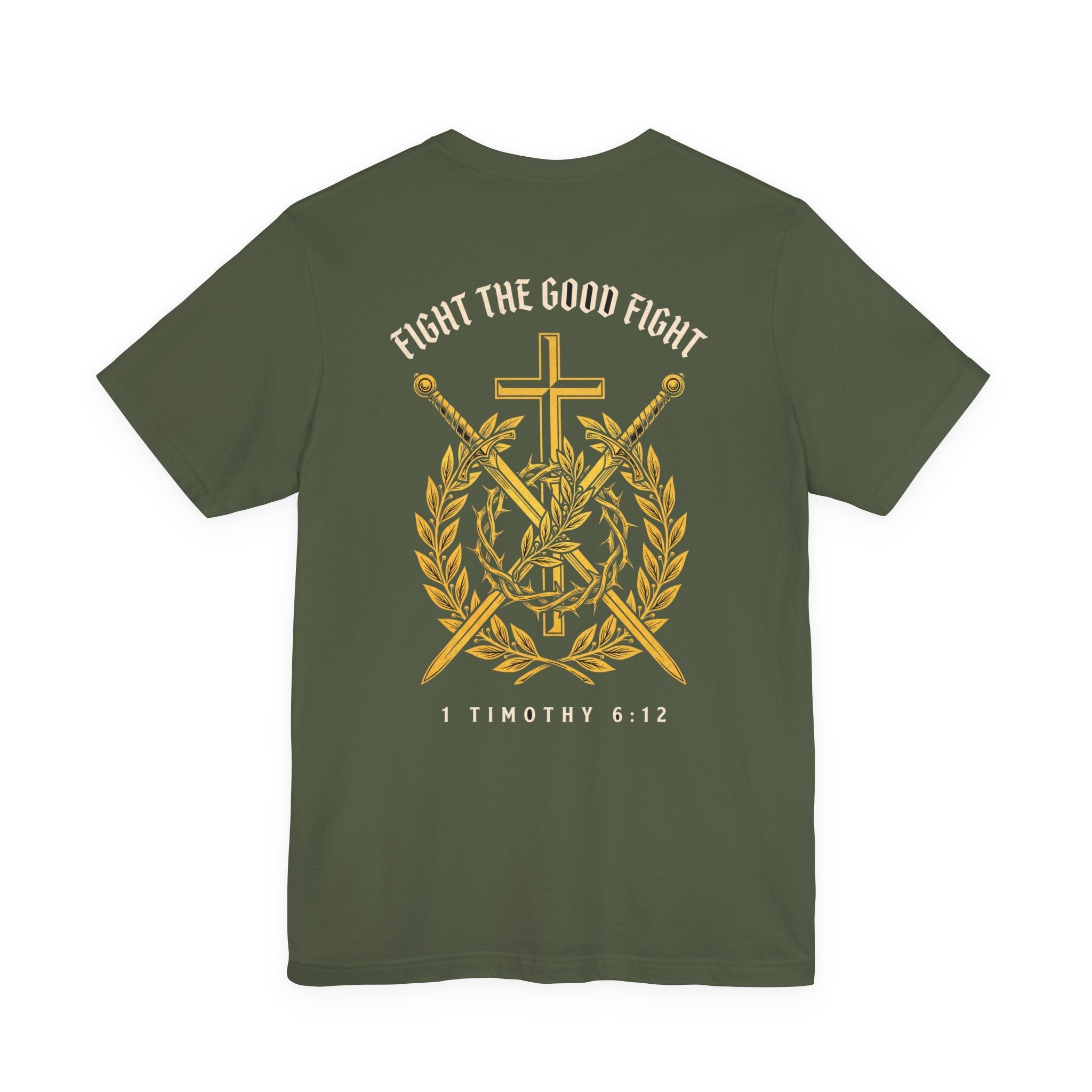 Fight the Good Fight Christian Tee | Reformed Warrior Faith Shirt