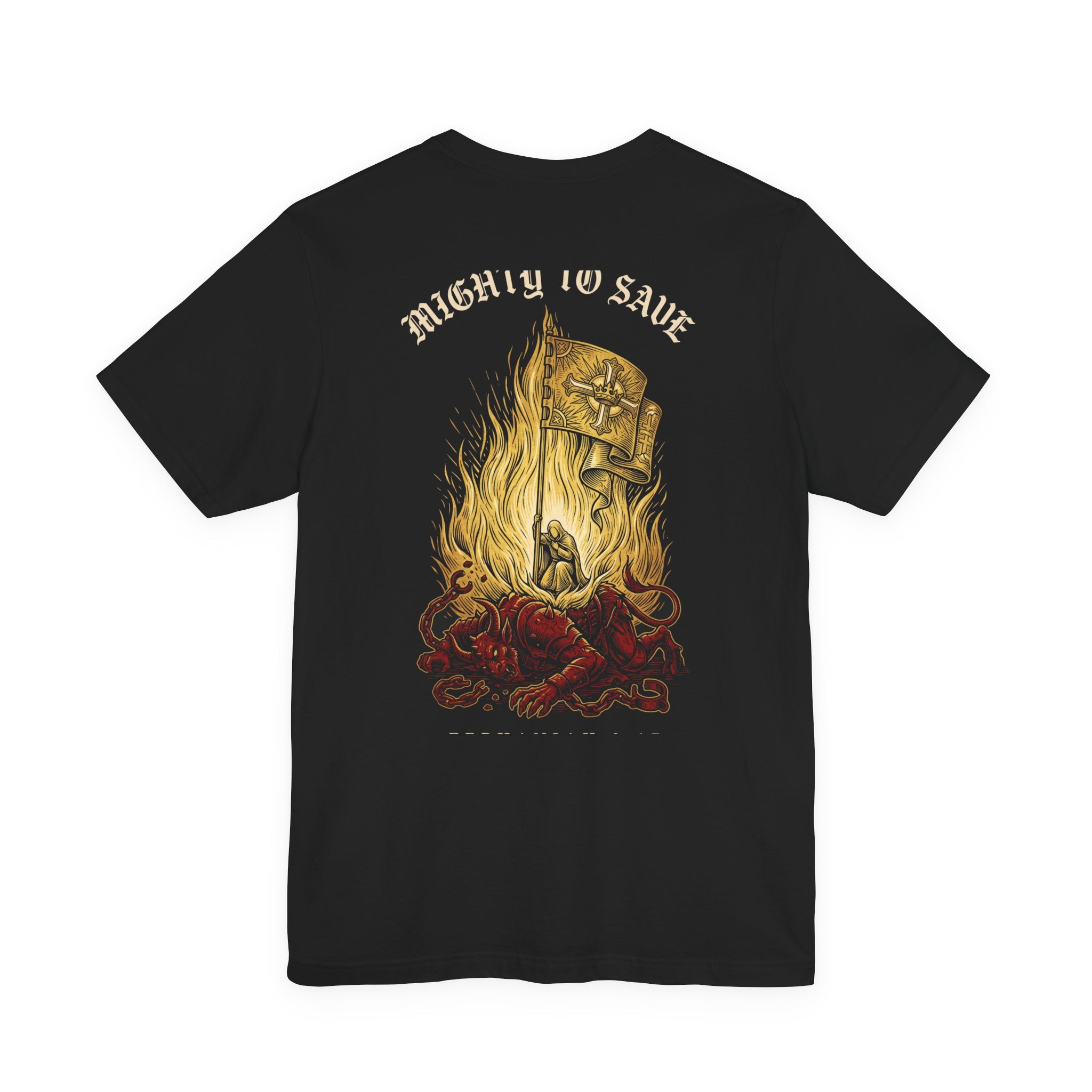 The Mighty One Will Save Christian Tee | Reformed Warrior Faith Shirt