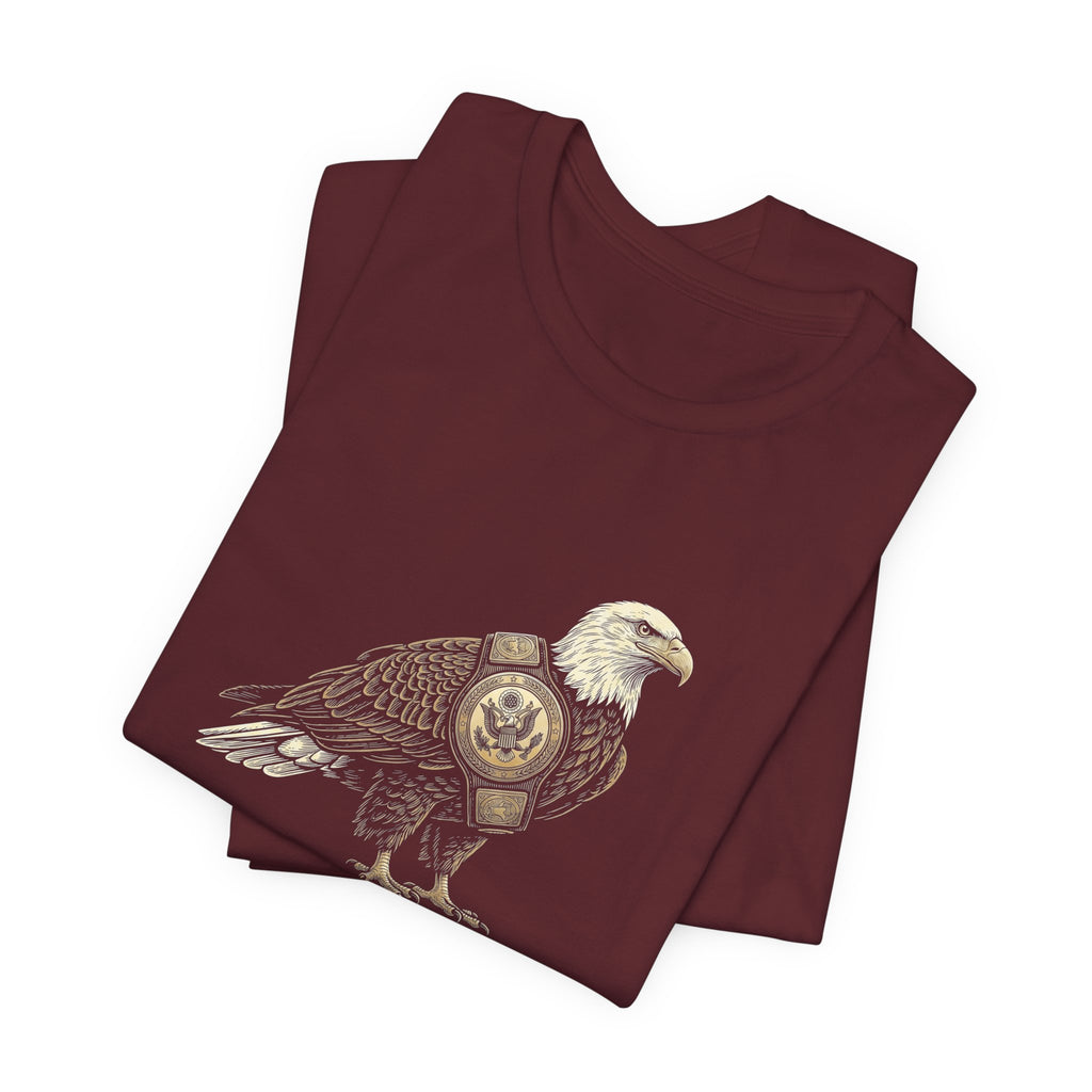 Back to Back World War Champs T-Shirt | Funny Bald Eagle 4th of July Tee | Patriotic America Gift