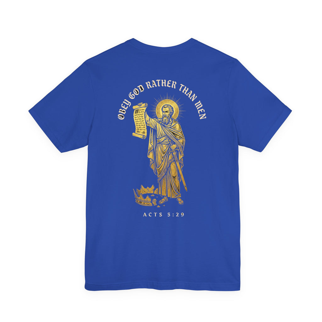 Obey God Rather Than Men Christian Tee | Reformed Warrior Faith Shirt