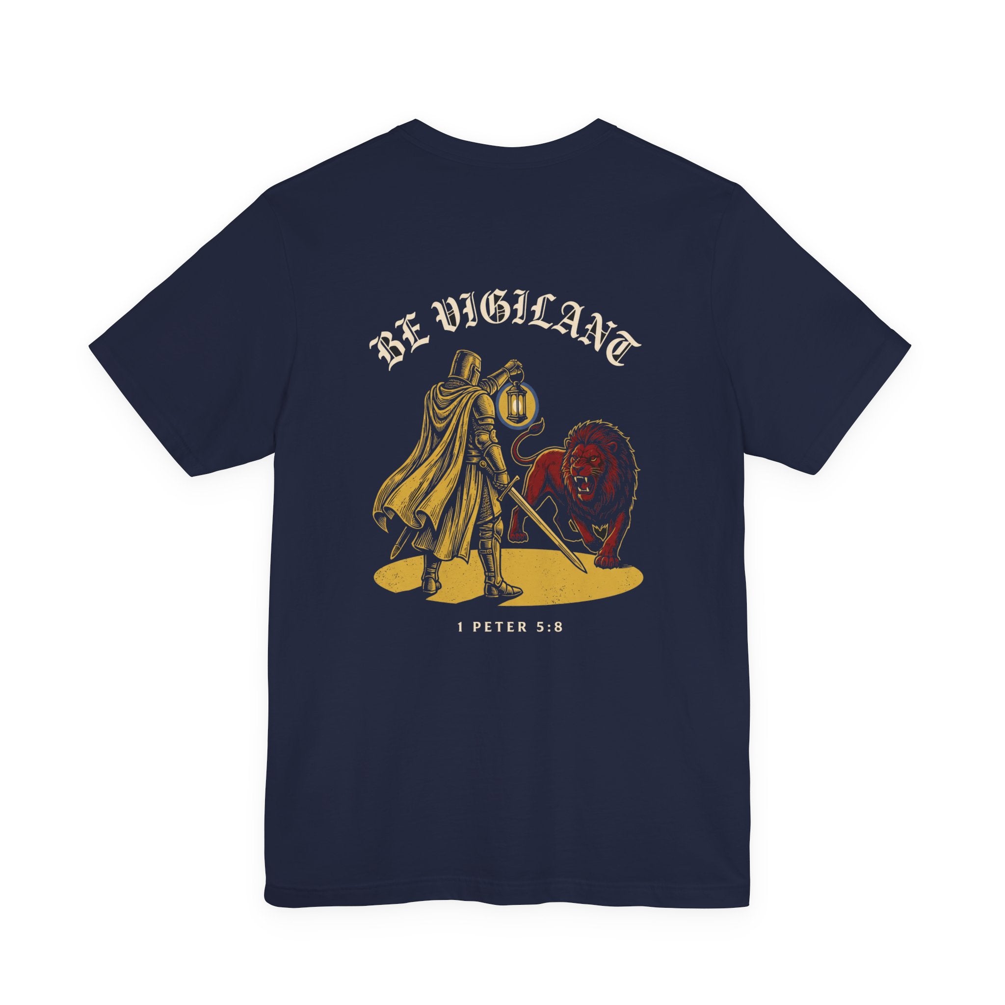 Be Vigilant Christian Tee | Reformed Warrior Faith Shirt