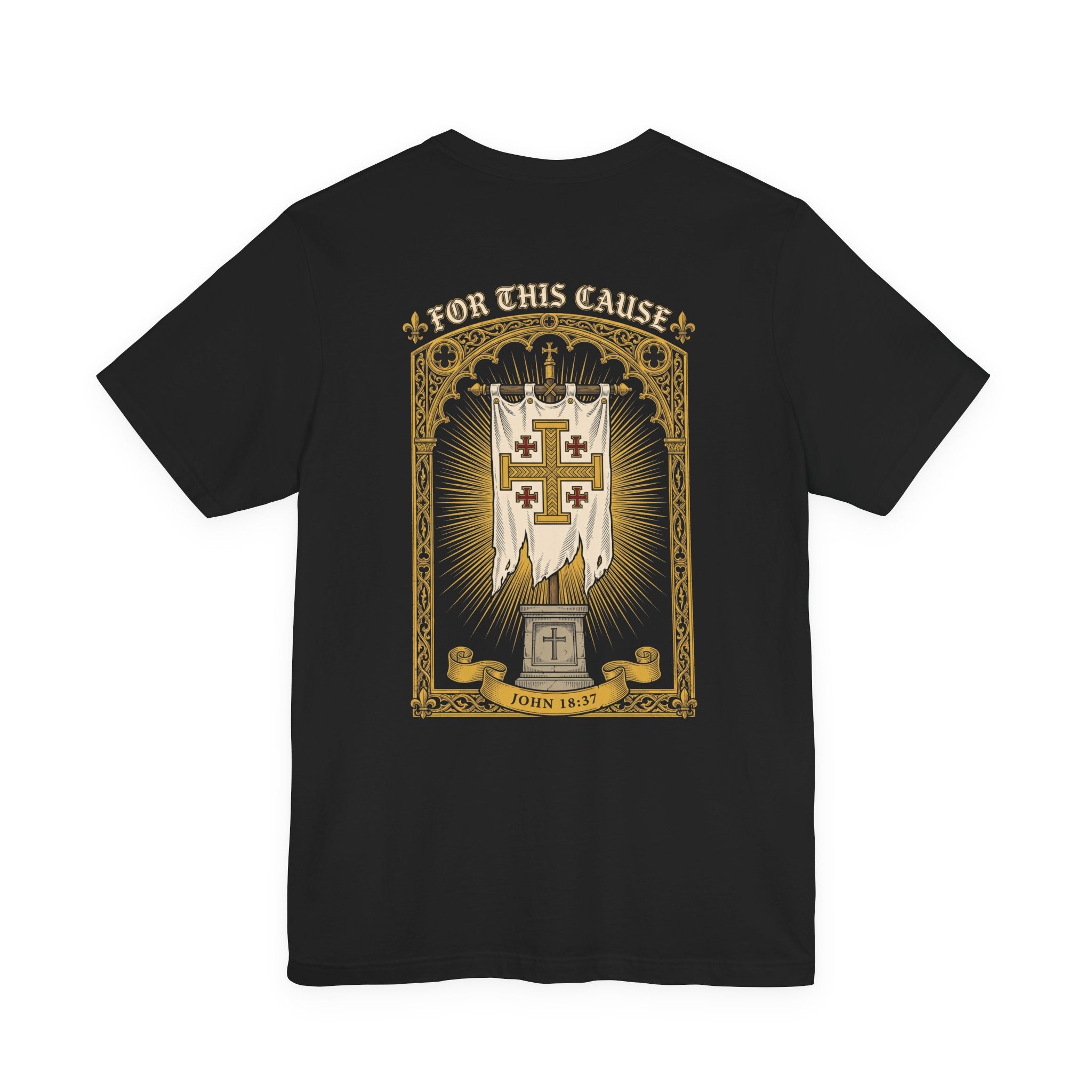 For This Cause Christian Tee | Reformed Warrior Faith Shirt
