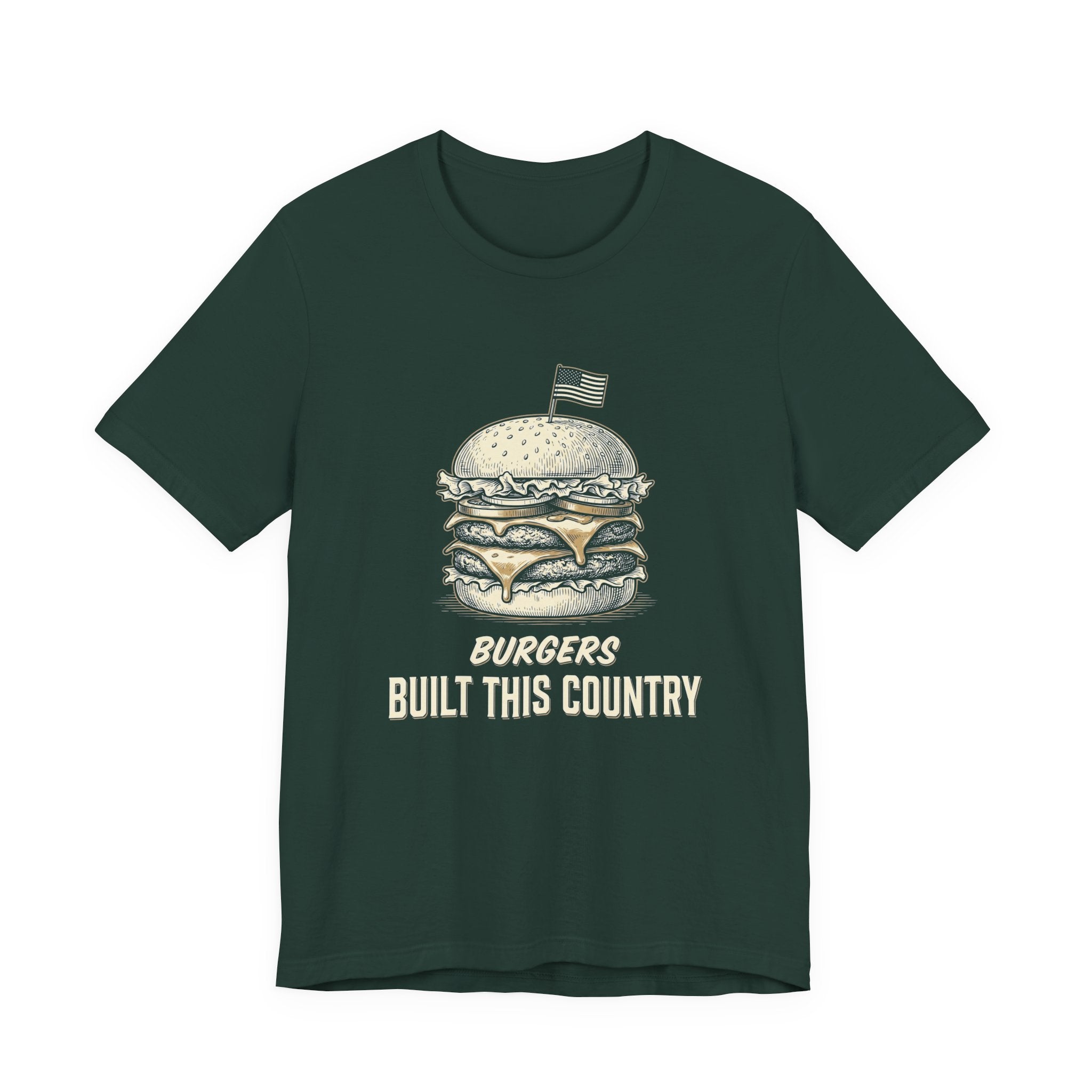 Burgers Built This Country Funny T-Shirt | 4th of July BBQ Tee | Patriotic America Gift