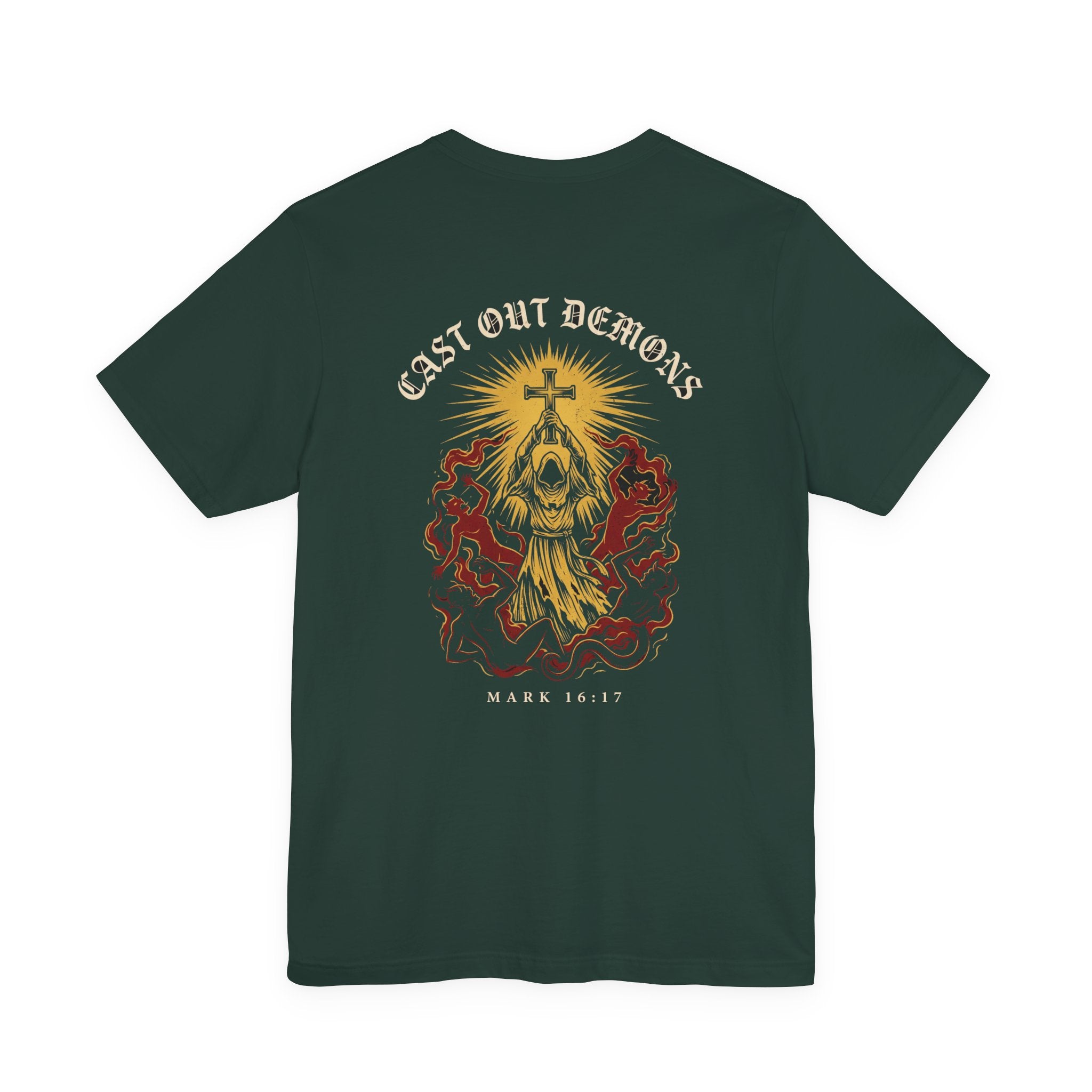Cast Out Demons in My Name Christian Tee | Warrior Faith Bible Shirt