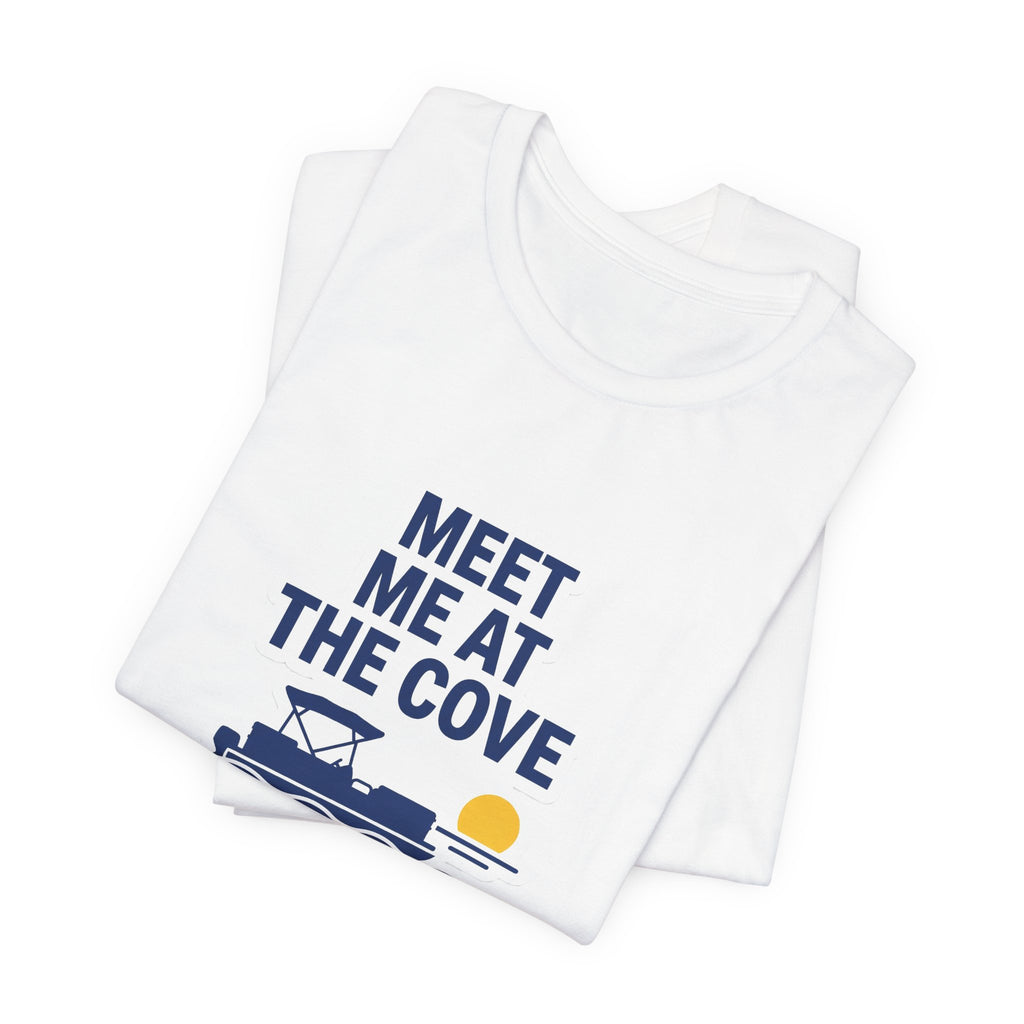 Meet Me at the Cove Tee - Lake of the Ozarks Party Vibe Shirt