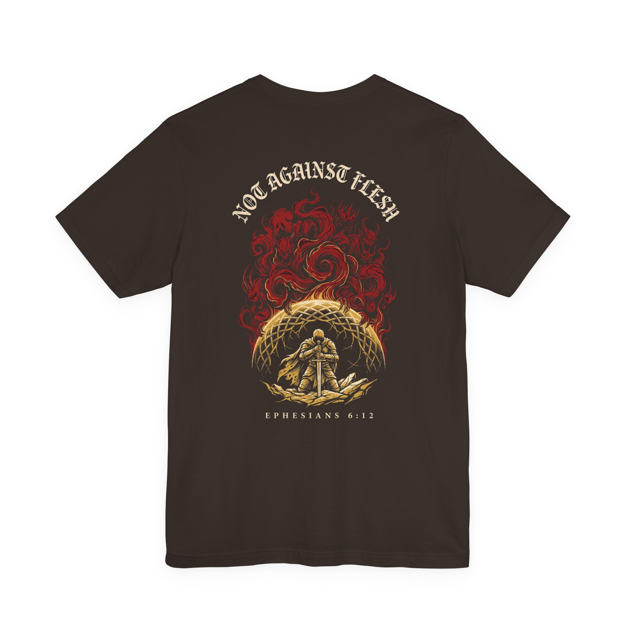 Not Against Flesh Christian Tee | Reformed Warrior Faith Shirt