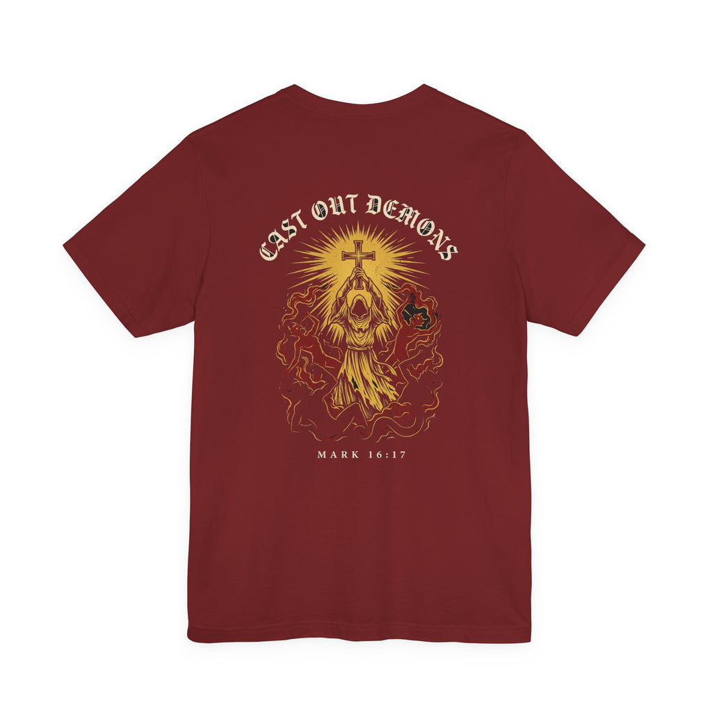 Cast Out Demons in My Name Christian Tee | Warrior Faith Bible Shirt