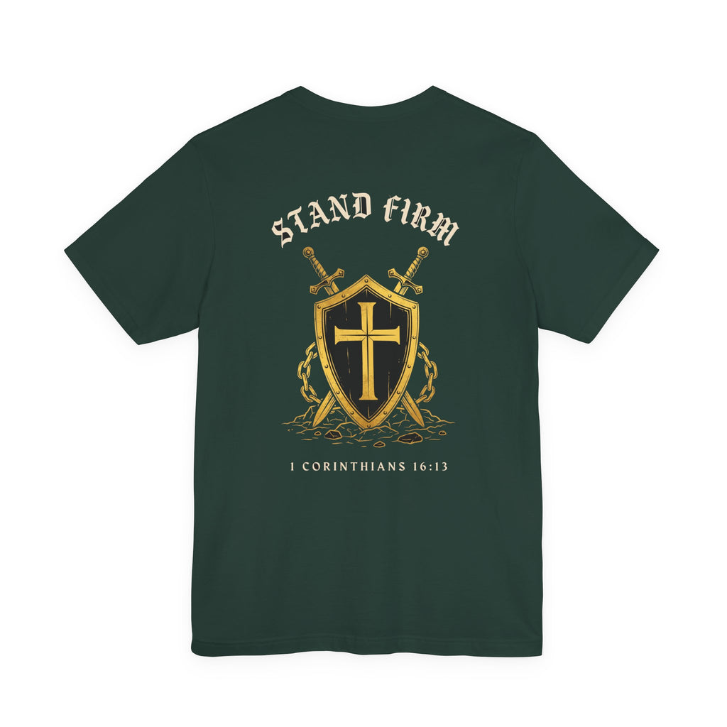 Stand Firm in the Faith Christian Tee | Reformed Warrior Faith Shirt