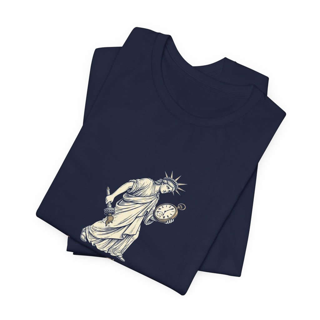 Sorry I'm Late Founding A Country T-Shirt | Funny Lady Liberty 4th of July Tee | Patriotic Gift