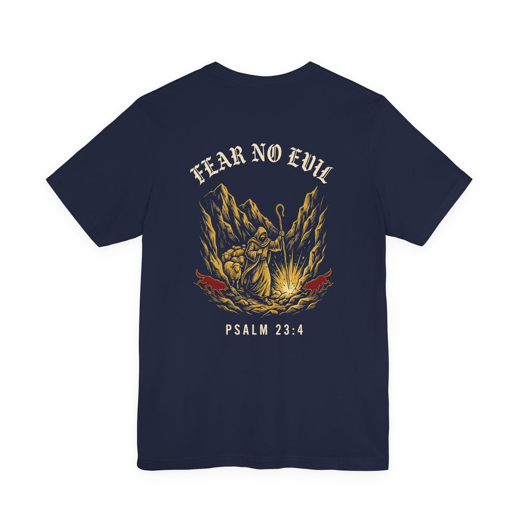 Fear No Evil Christian Tee | Psalm 23:4 Warrior Faith Bible Shirt