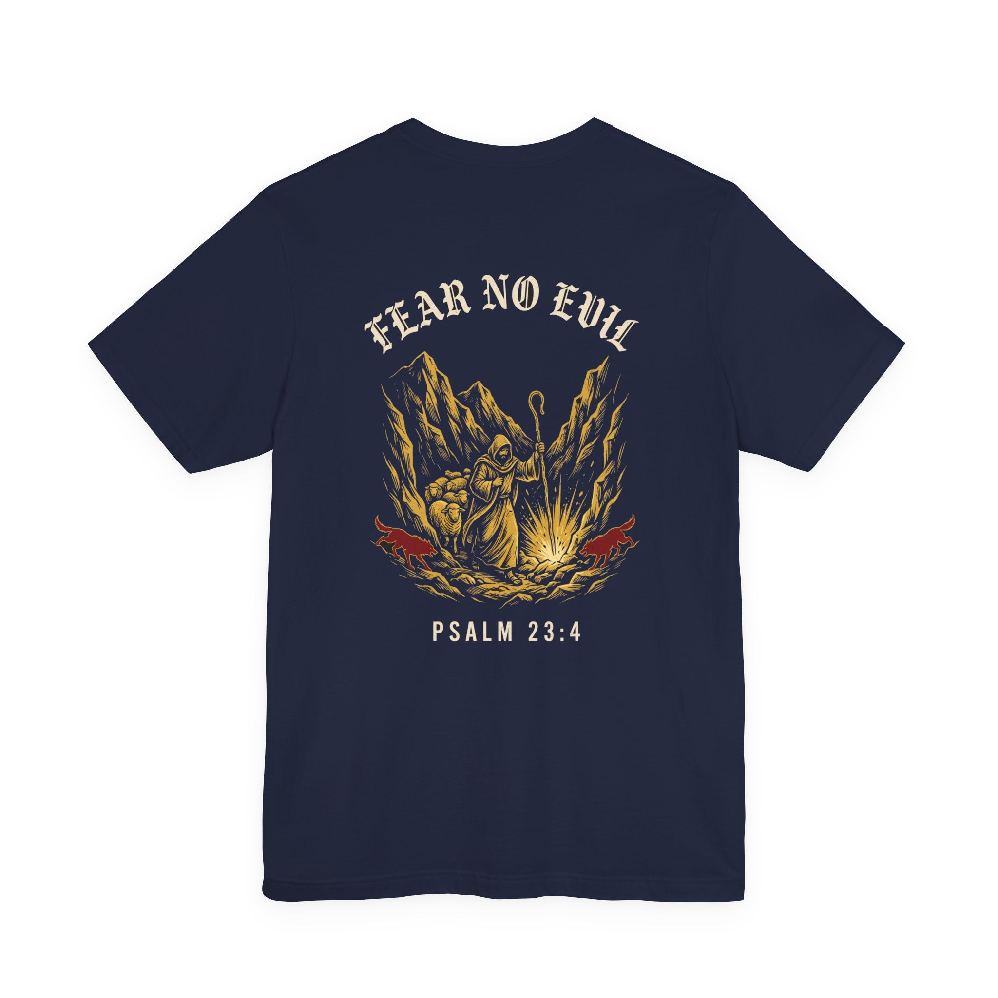 Fear No Evil Christian Tee | Psalm 23:4 Warrior Faith Bible Shirt