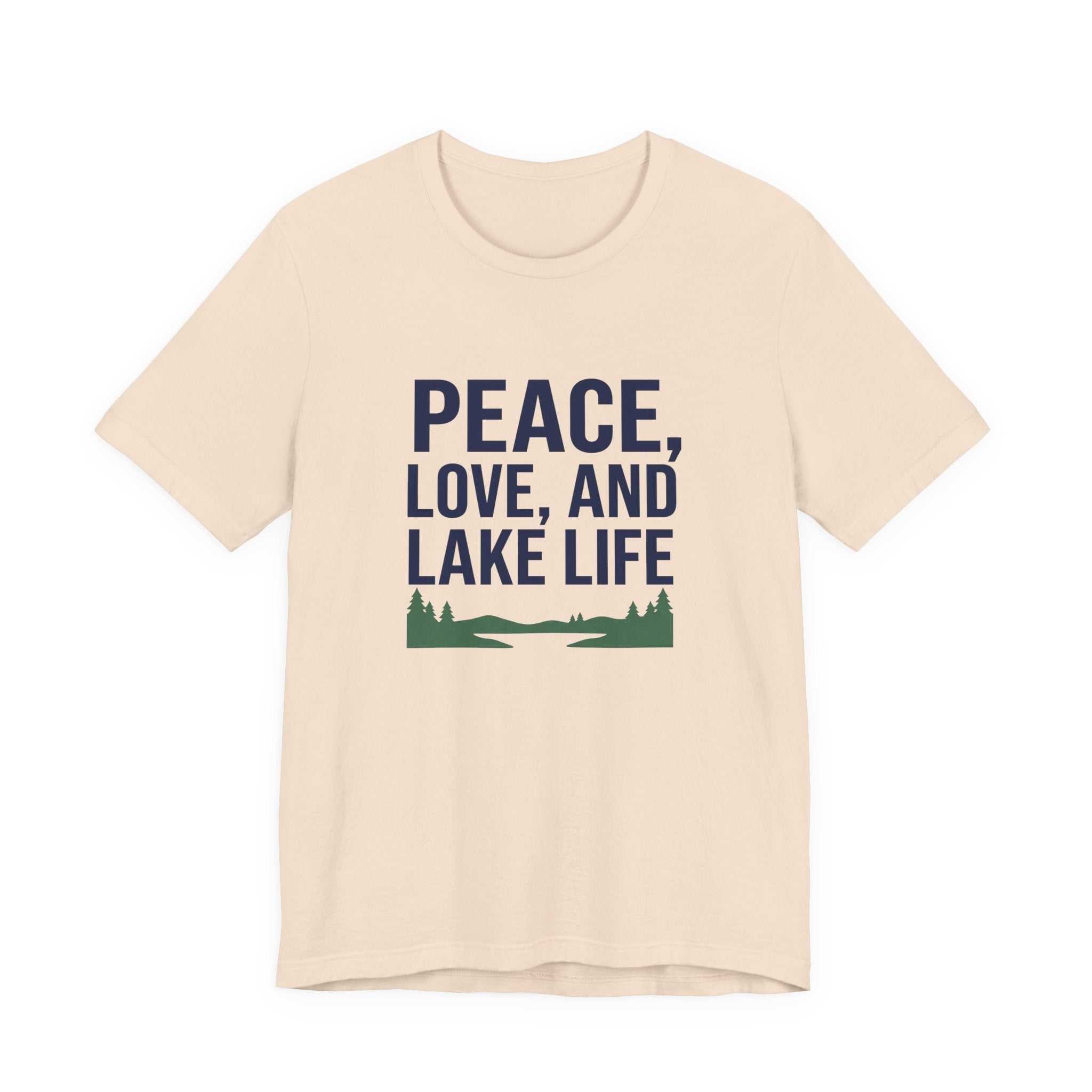 Peace, Love, and Lake Life Tee | Minimalist Typography Shirt